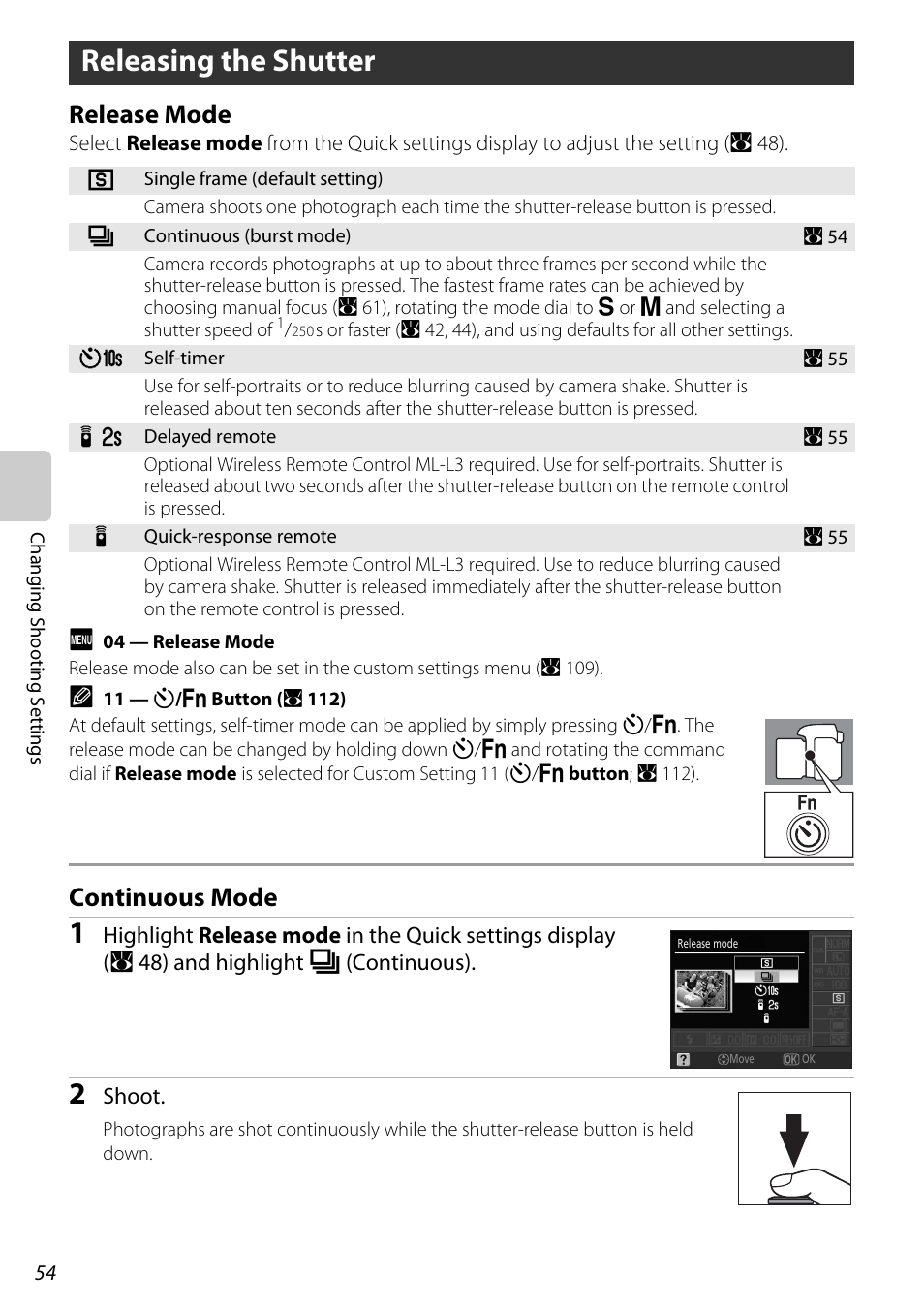 Releasing the shutter, Release mode, Continuous mode | Release mode continuous mode, A 54), the man, A 54) | Nikon D60 User Manual | Page 66 / 204