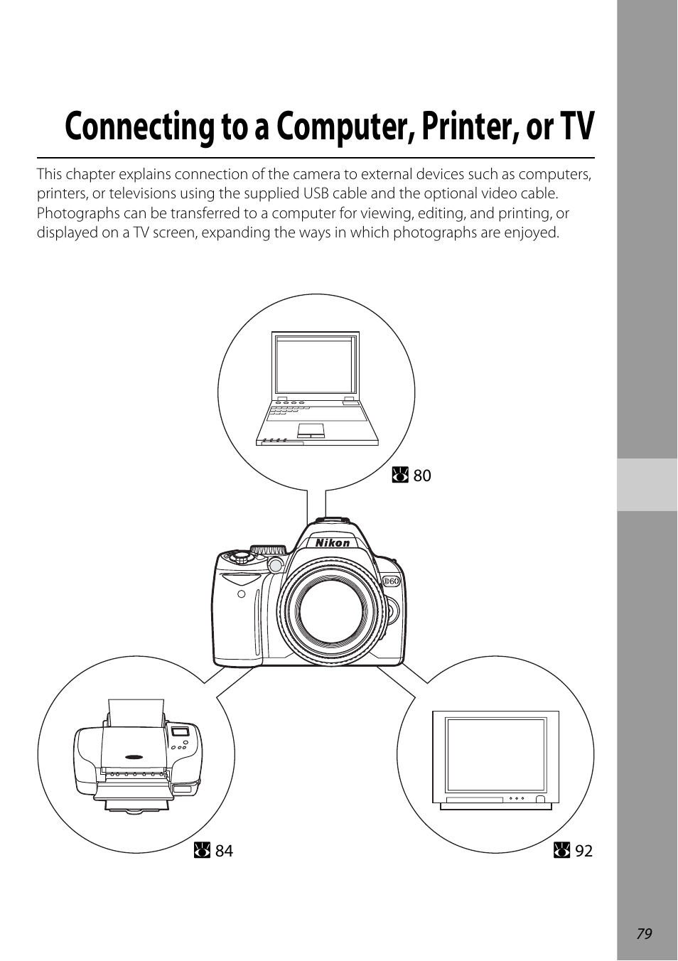 Connecting to a computer, printer, or tv | Nikon D60 User Manual | Page 91 / 204