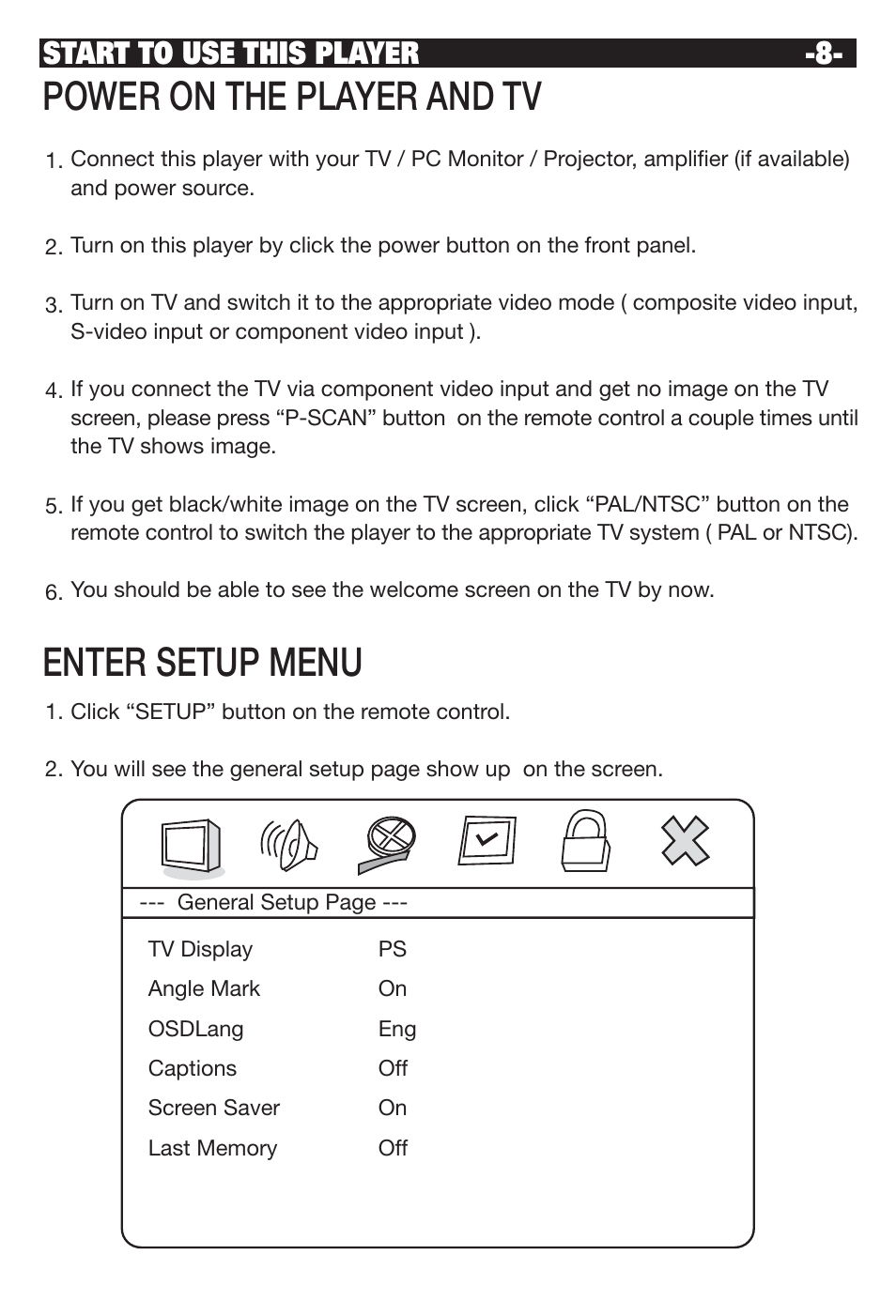 Power on the player and tv, Enter setup menu, Start to use this player | NeoDigits.com NEUNEO MPEG4 User Manual | Page 10 / 24