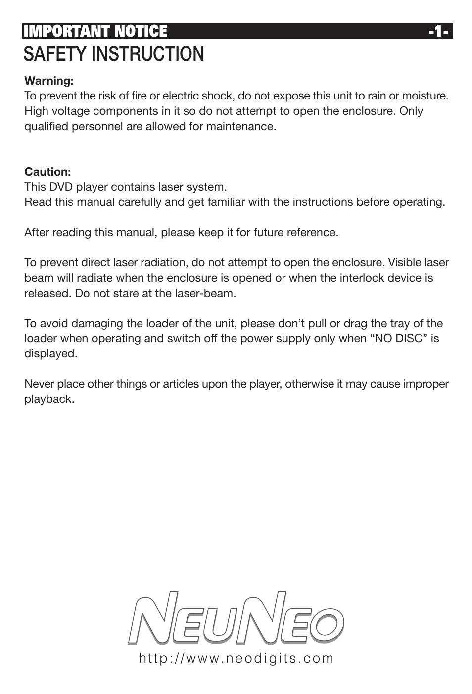 Safety instruction, Important notice -1 | NeoDigits.com NEUNEO MPEG4 User Manual | Page 3 / 24