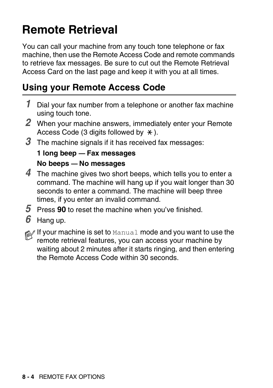 Remote retrieval, Using your remote access code, Remote retrieval -4 | Using your remote access code -4 | Nordic Star Products MFC-3420C User Manual | Page 106 / 190