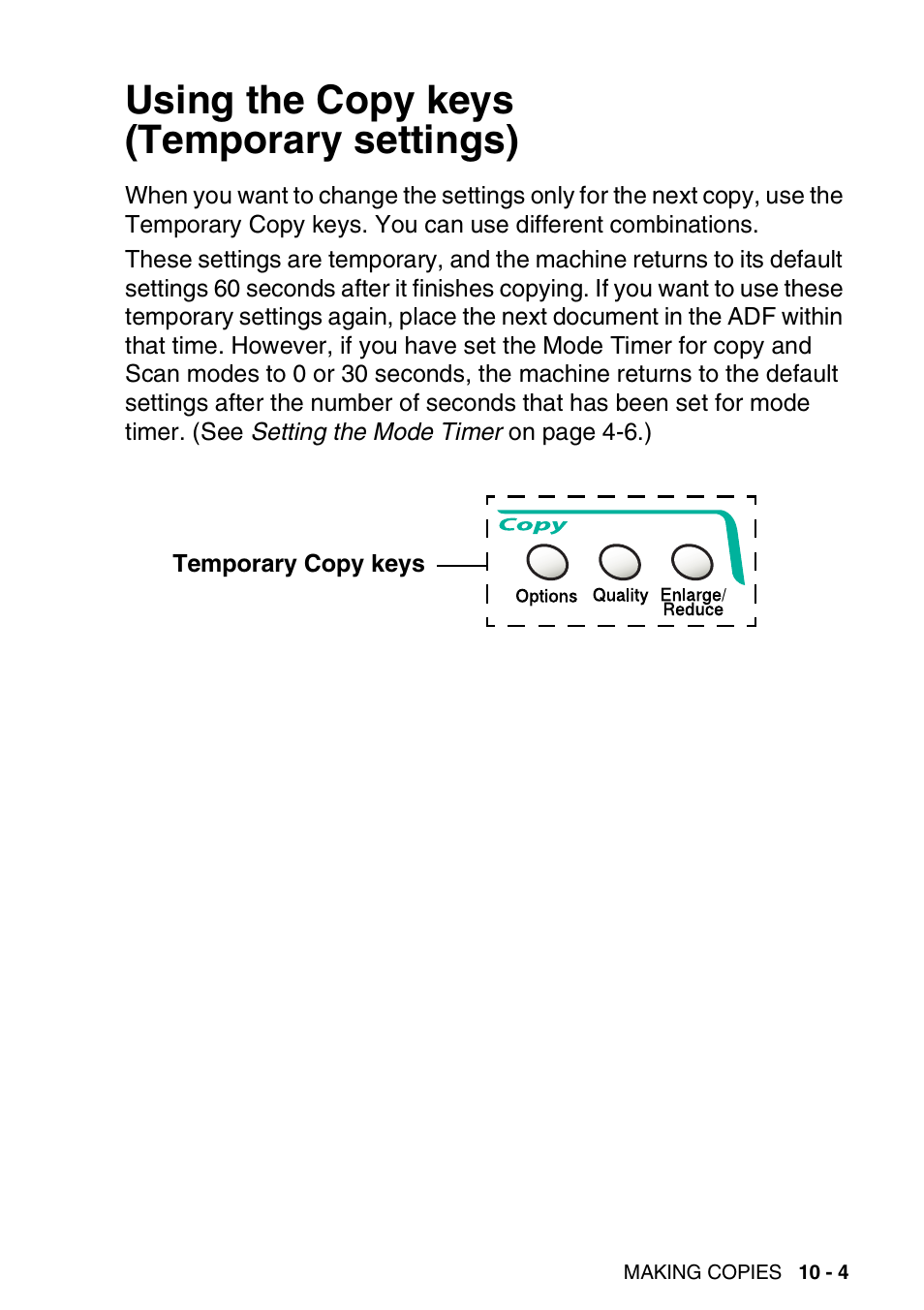 Using the copy keys (temporary settings), Using the copy keys (temporary settings) -4, See using the | Nordic Star Products MFC-3420C User Manual | Page 115 / 190