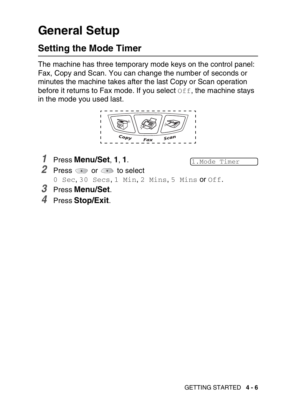 General setup, Setting the mode timer, General setup -6 | Setting the mode timer -6 | Nordic Star Products MFC-3420C User Manual | Page 59 / 190
