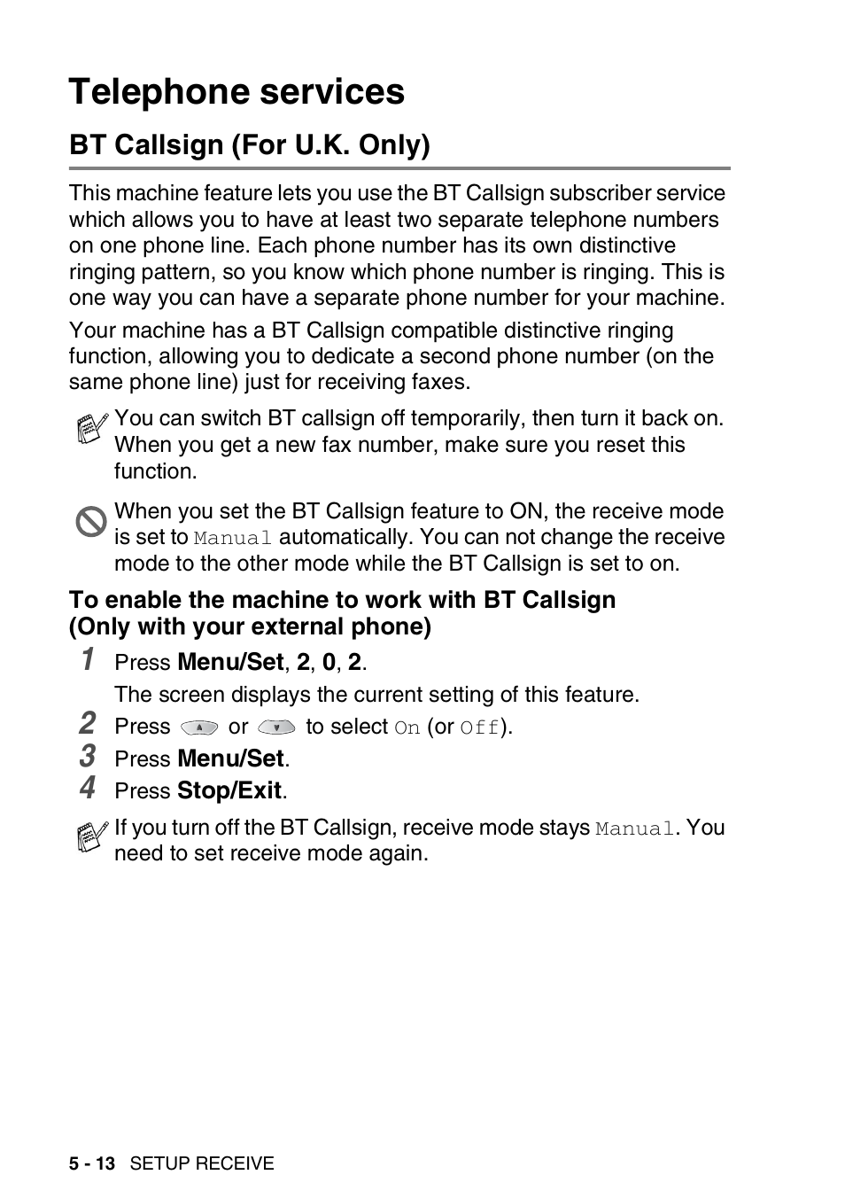 Telephone services, Bt callsign (for u.k. only), Telephone services -13 | Bt callsign (for u.k. only) -13, To enable the machine to work with bt callsign, Only with your external phone) -13 | Nordic Star Products MFC-3420C User Manual | Page 76 / 190