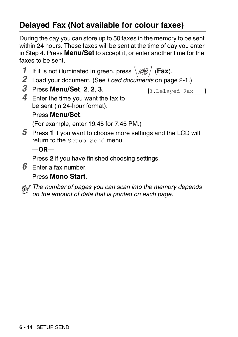 Delayed fax (not available for colour faxes), Delayed fax (not available for colour faxes) -14 | Nordic Star Products MFC-3420C User Manual | Page 90 / 190