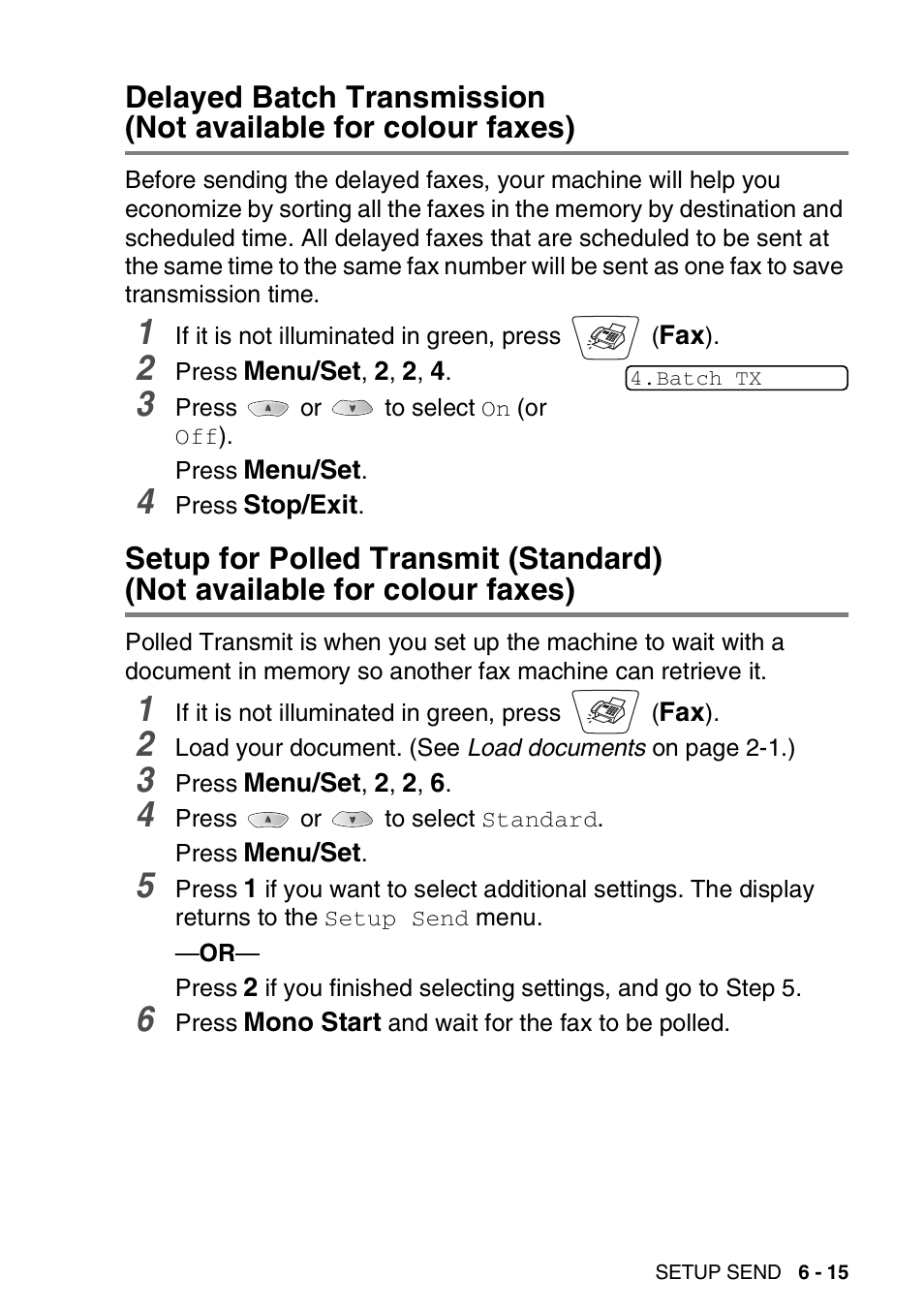 Delayed batch transmission, Not available for colour faxes) -15, Setup for polled transmit (standard) | Nordic Star Products MFC-3420C User Manual | Page 91 / 190
