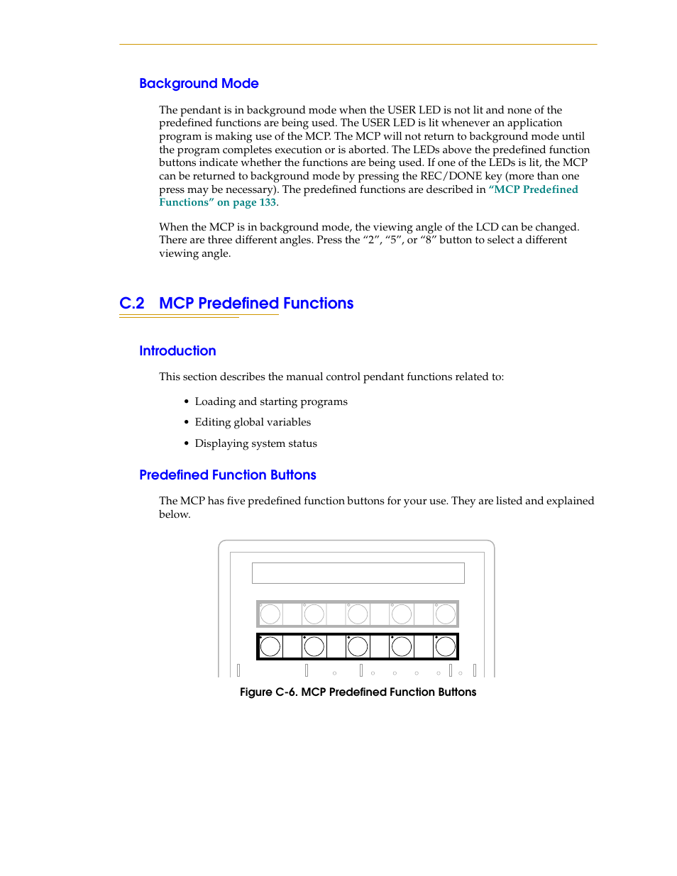 Background mode, C.2 mcp predefined functions, Introduction | Predefined function buttons, Figure c-6. mcp predefined function buttons | Nortech Systems Adept RS-232/TERM User Manual | Page 133 / 156