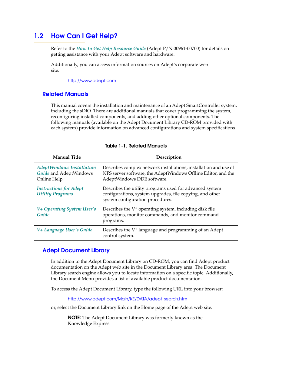 2 how can i get help, Related manuals, Adept document library | Table 1-1 | Nortech Systems Adept RS-232/TERM User Manual | Page 16 / 156