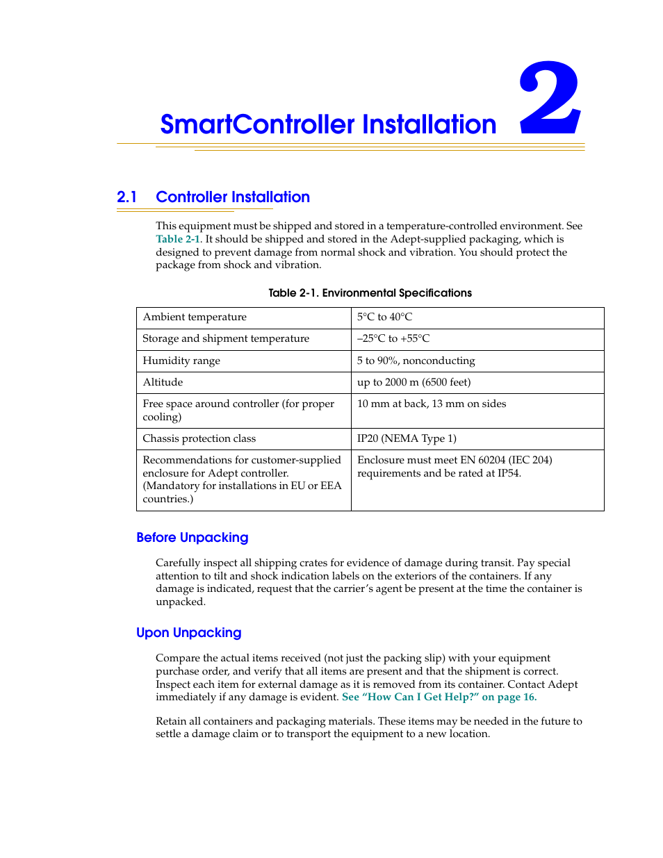 Smartcontroller installation, 1 controller installation, Before unpacking | Upon unpacking, Table 2-1, Environmental specifications | Nortech Systems Adept RS-232/TERM User Manual | Page 23 / 156