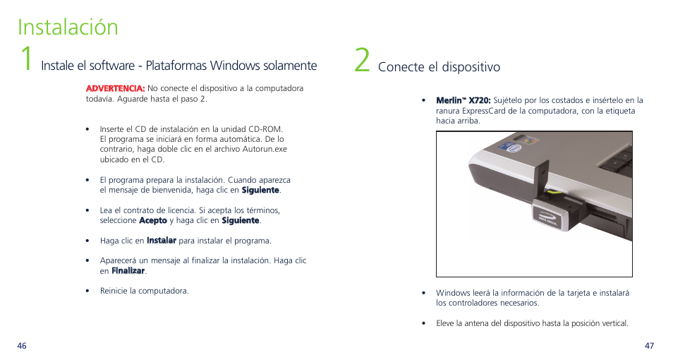 Instalación, Conecte el dispositivo, Instale el software plataformas windows solamente | Novatel Wireless OVATION PC720 User Manual | Page 26 / 31