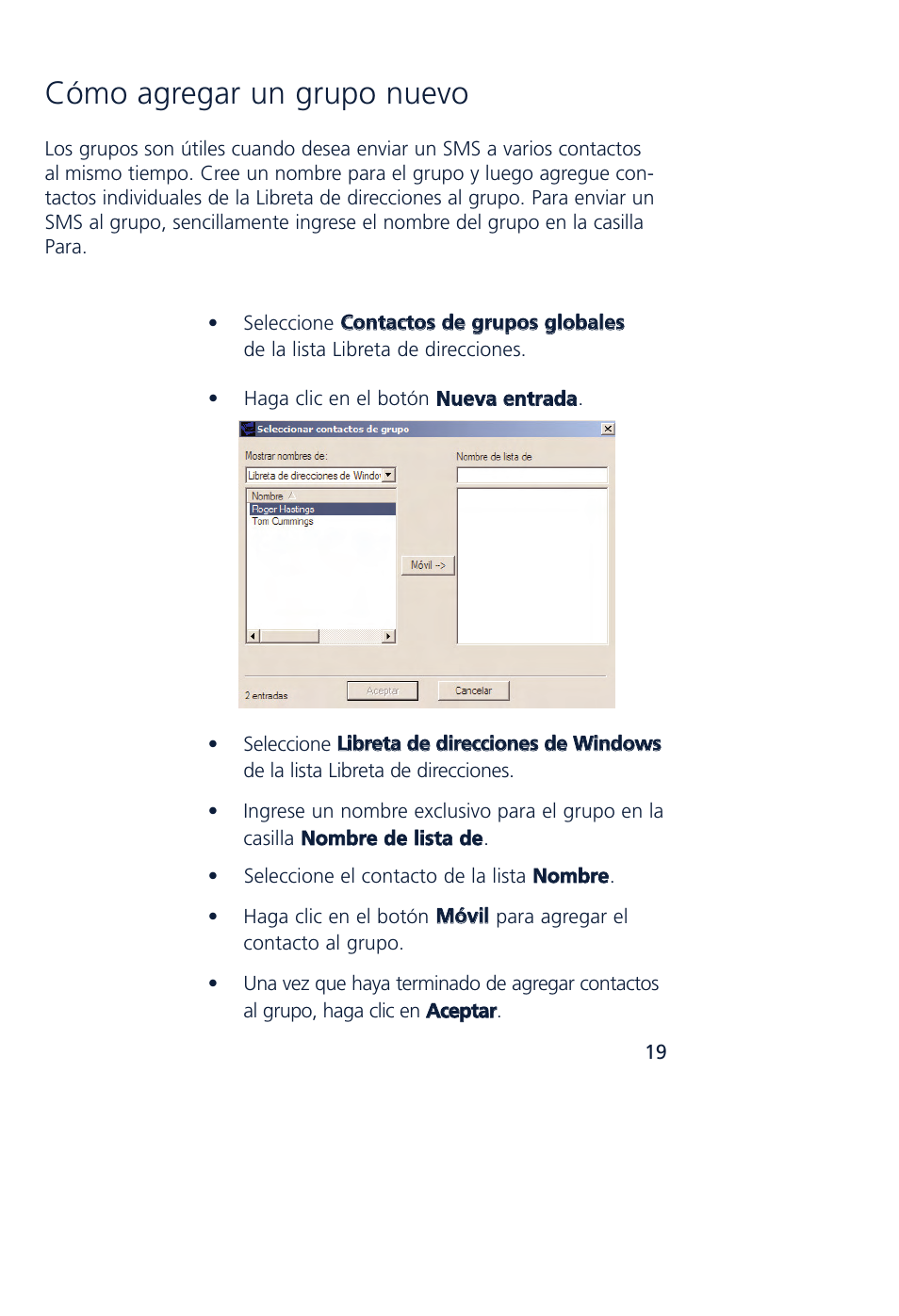 Cómo agregar un grupo nuevo | Novatel Wireless MCD3000 User Manual | Page 112 / 130