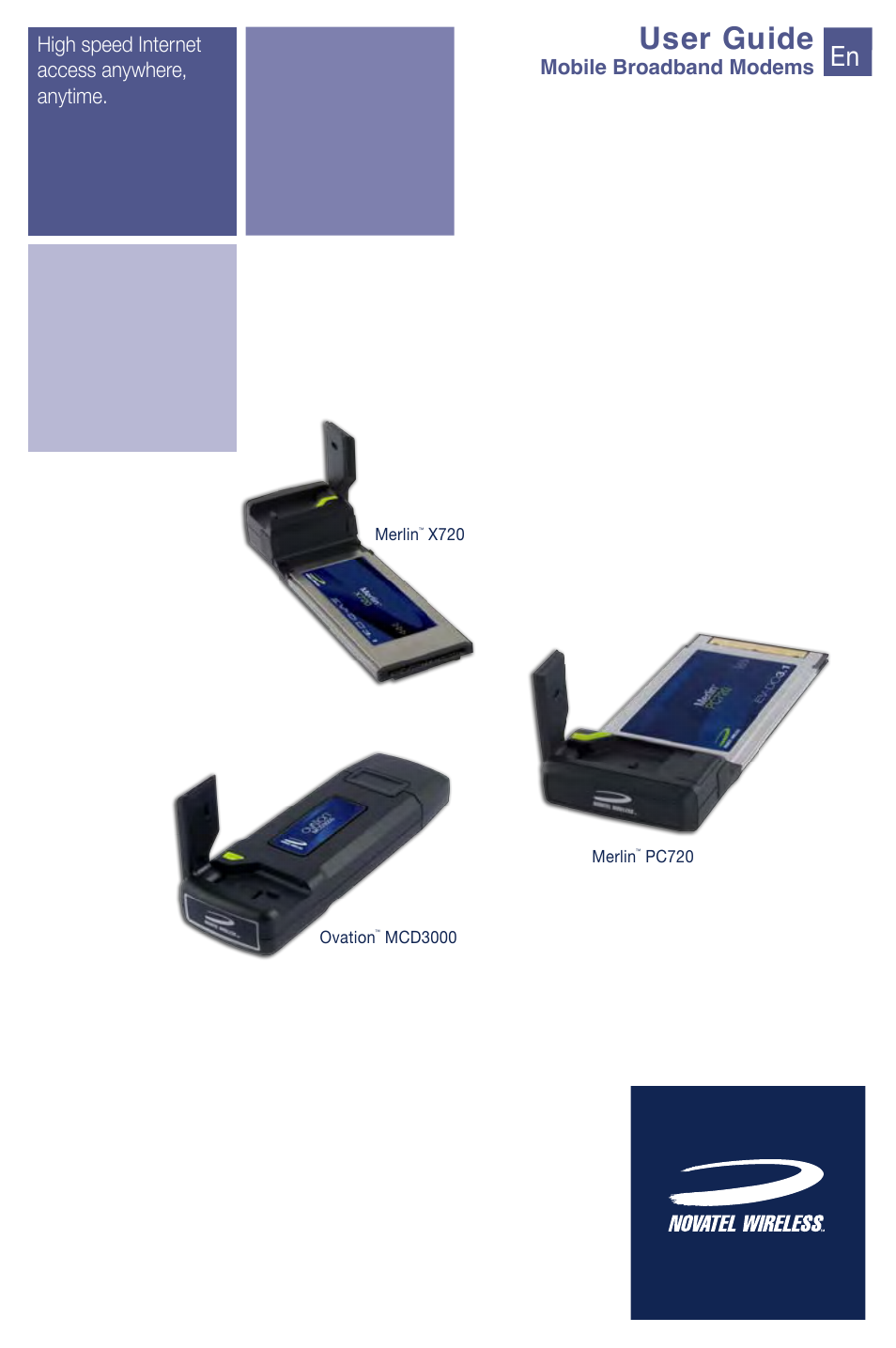 User guide, High speed internet access anywhere, anytime | Novatel Wireless MCD3000 User Manual | Page 2 / 130