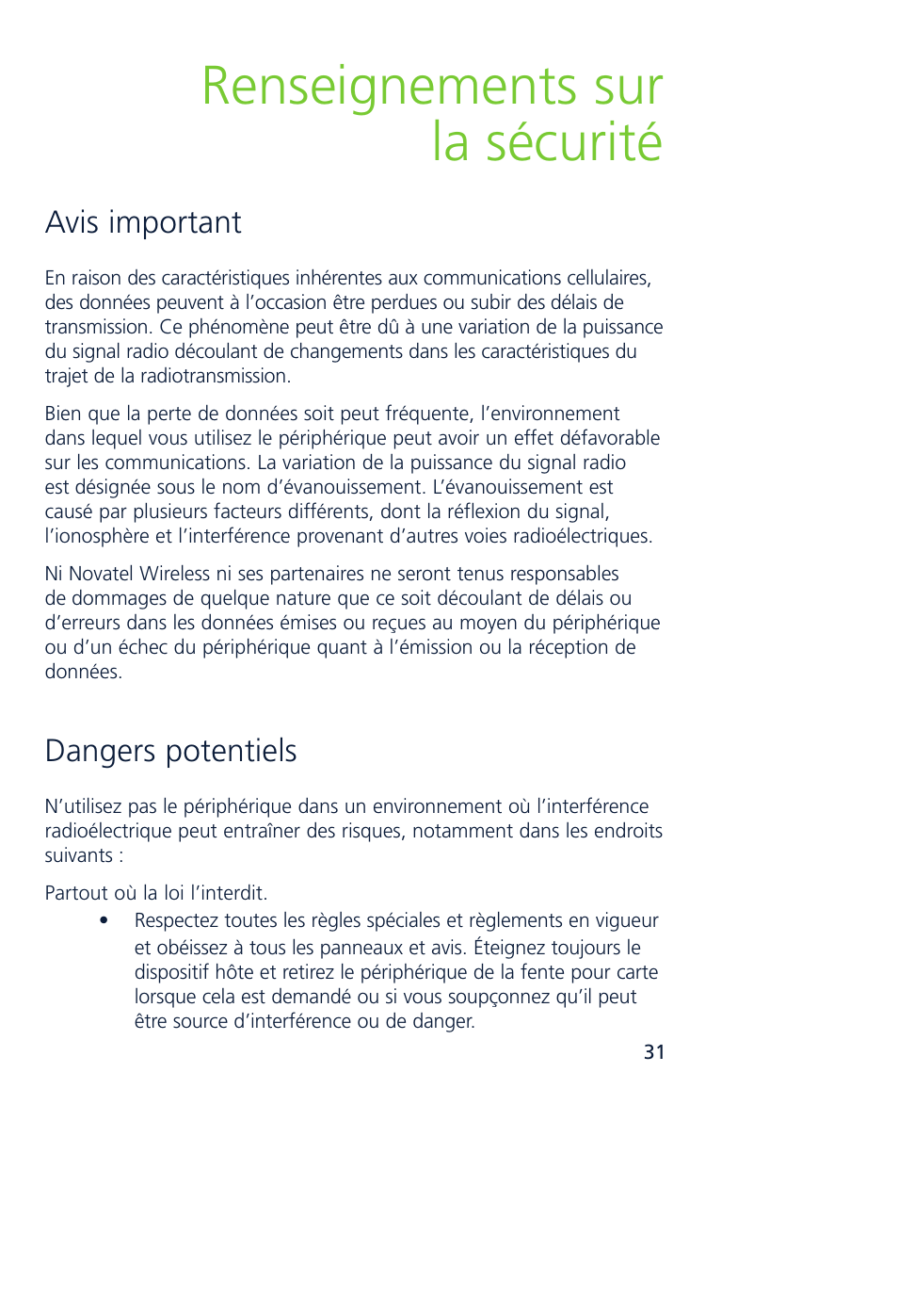 Renseignements sur la sécurité, Avis important, Dangers potentiels | Novatel Wireless MCD3000 User Manual | Page 81 / 130