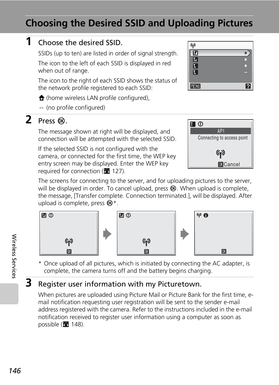 Choosing the desired ssid and uploading pictures, Choosing, Desired | Ssid and, Uploading, Pictures, C 146), Choose the desired ssid, Press d, Register user information with my picturetown | Nikon S51c User Manual | Page 160 / 191