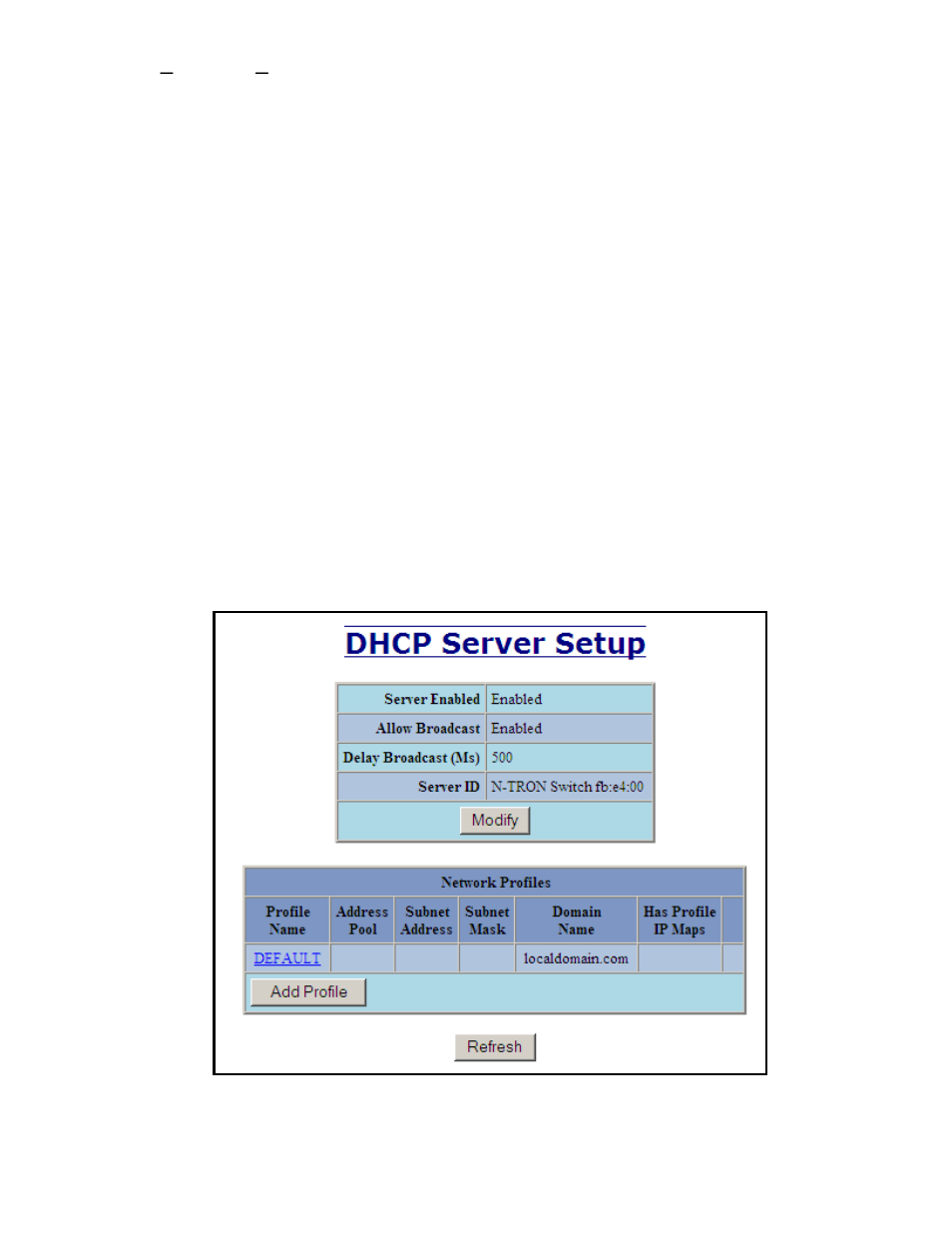 Dhcp – server – setup profiles | N-Tron 708M12 User Manual | Page 32 / 156