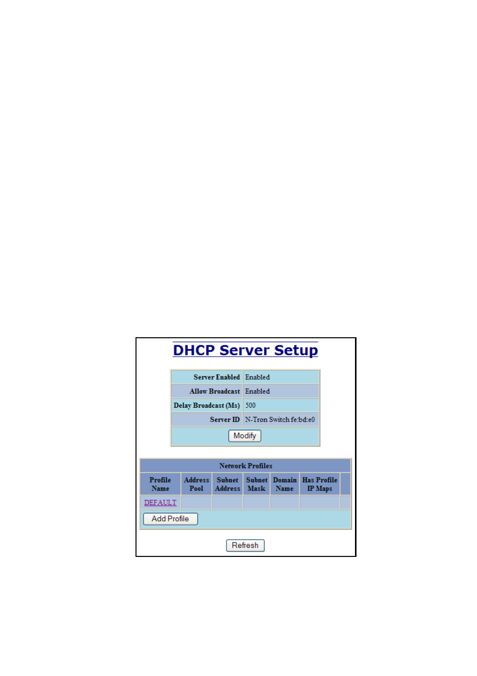 Dhcp – server – setup profiles | N-Tron 710FX2 User Manual | Page 36 / 170