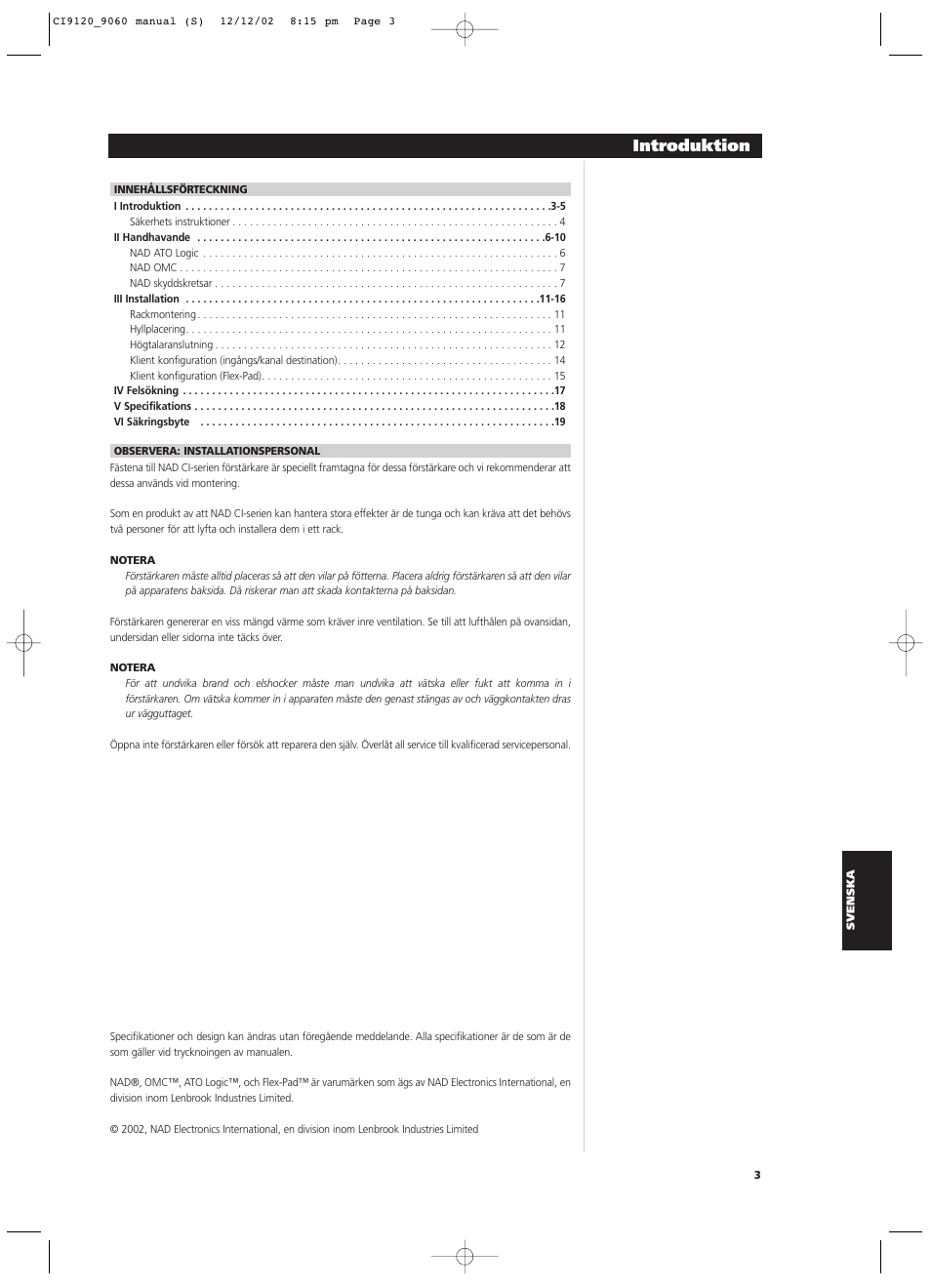 Introduktion | NAD CI9060 User Manual | Page 111 / 146