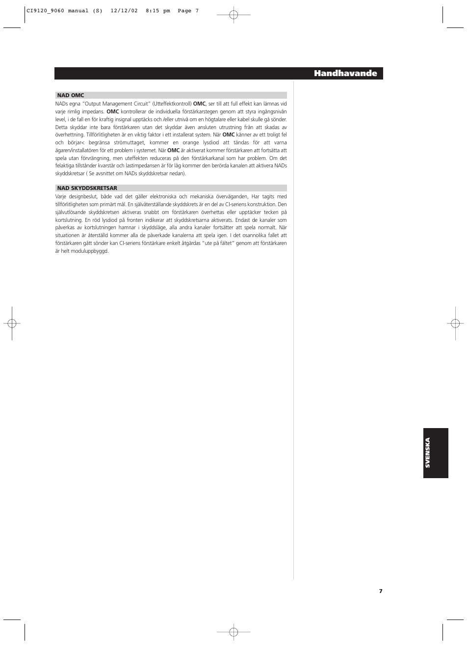Handhavande | NAD CI9060 User Manual | Page 115 / 146