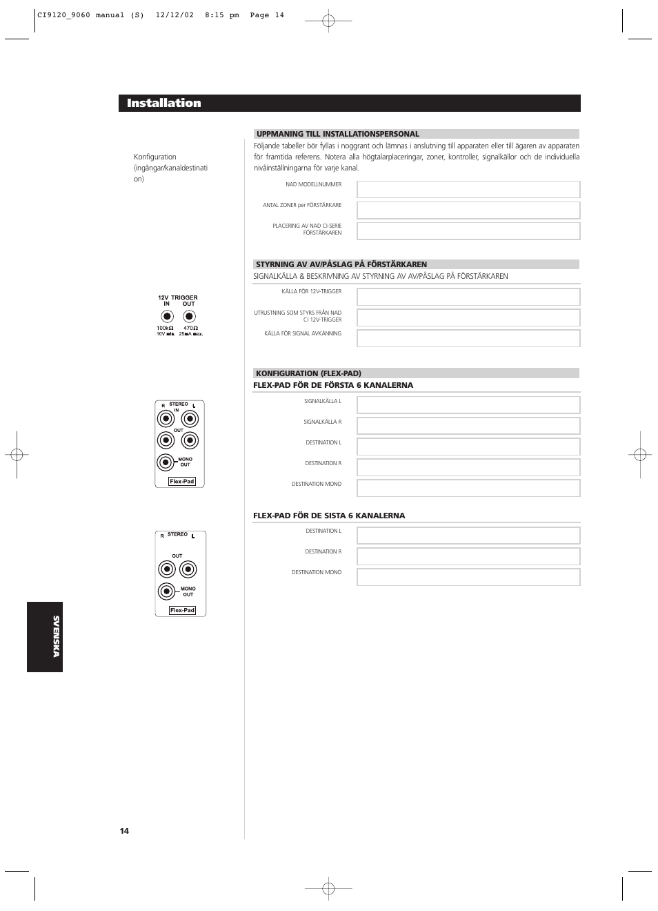 Installation | NAD CI9060 User Manual | Page 122 / 146