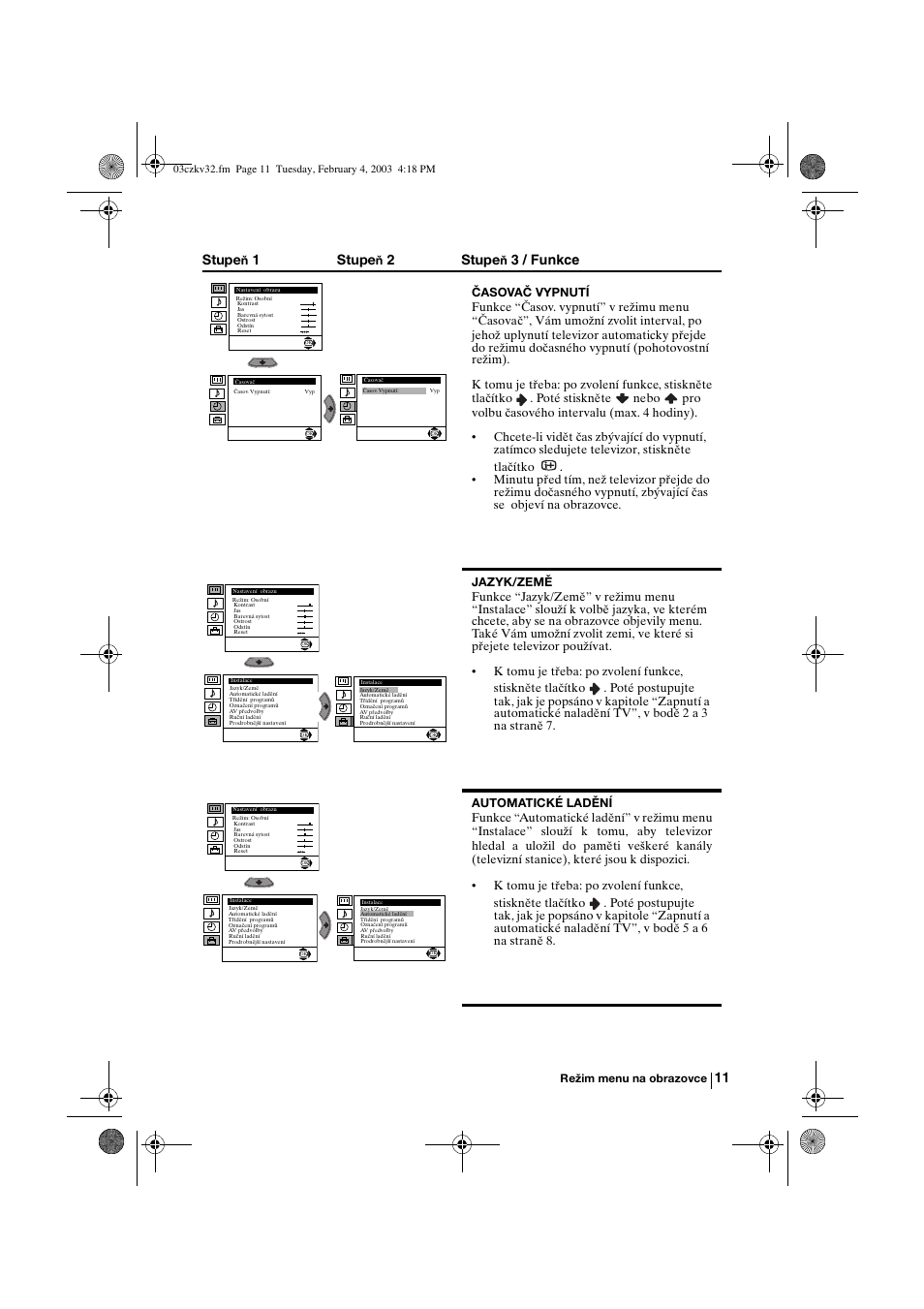 Stupe, 1stupe, 2stupe | 3 / funkce | Sony KV-32FX68K User Manual | Page 51 / 124
