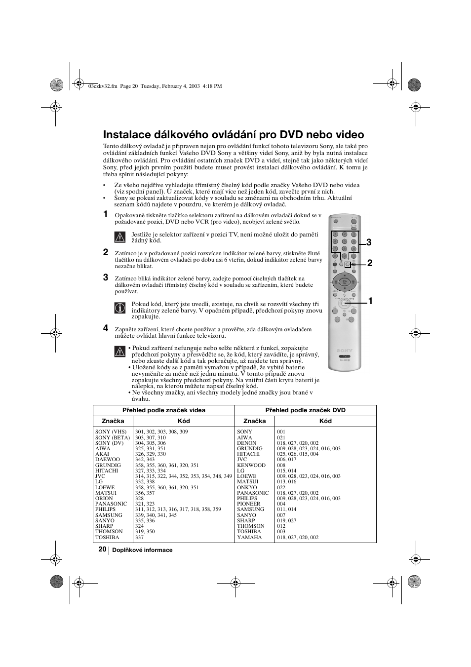 Instalace dálkového ovládání pro dvd nebo video | Sony KV-32FX68K User Manual | Page 60 / 124