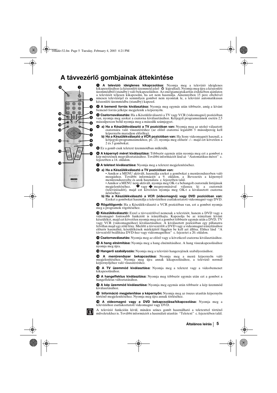 A távvezérlő gombjainak áttekintése | Sony KV-32FX68K User Manual | Page 65 / 124