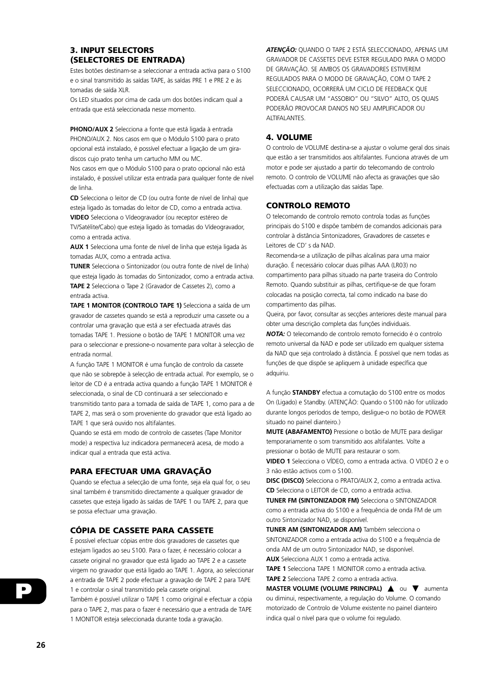 Input selectors (selectores de entrada), Para efectuar uma gravação, Cópia de cassete para cassete | Volume, Controlo remoto | NAD S100 User Manual | Page 26 / 32