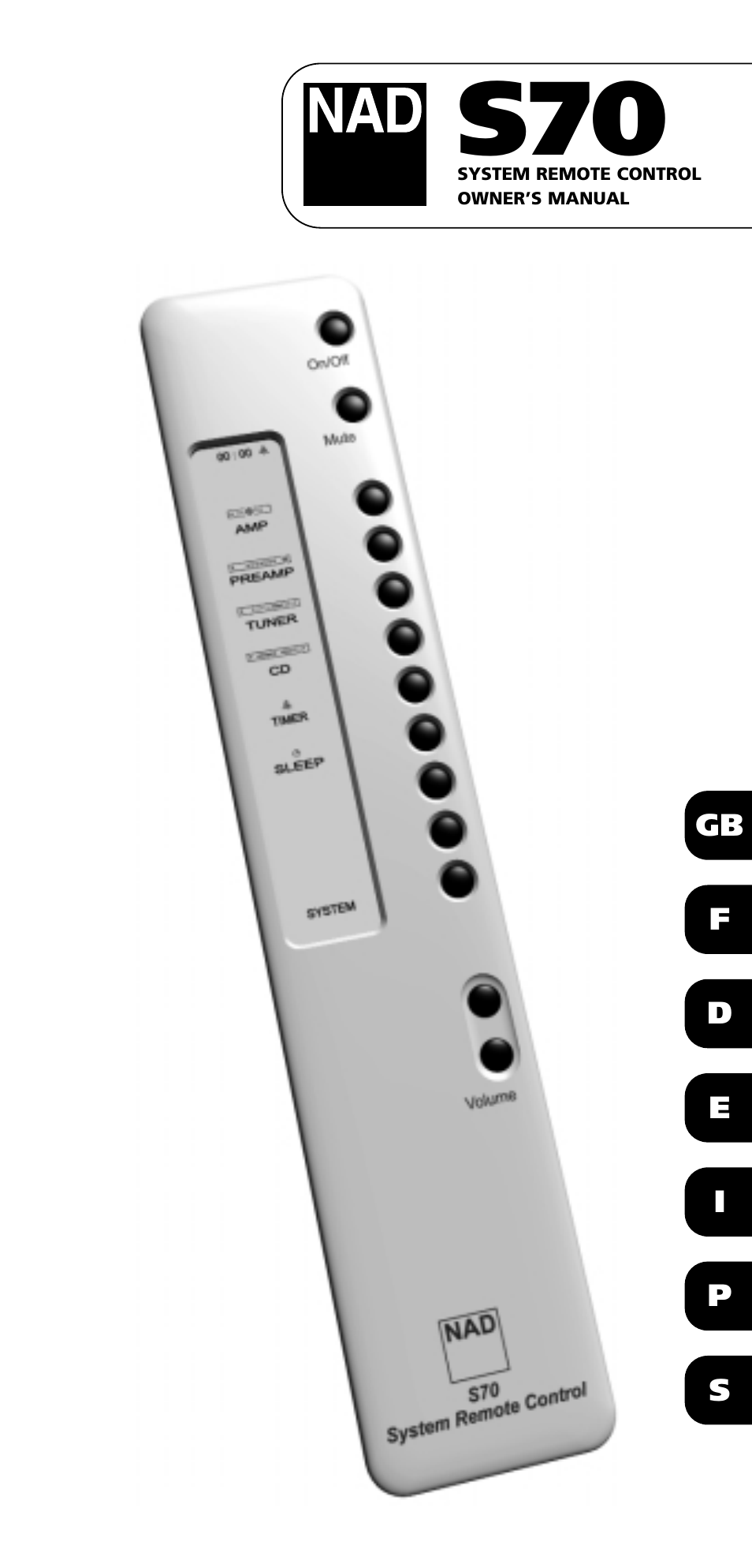 NAD SYSTEM REMOTE CONTROL S70 User Manual | 64 pages