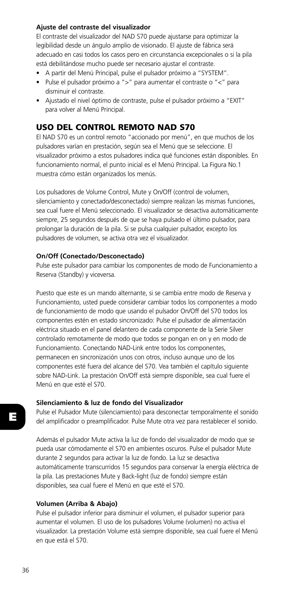 Uso del control remoto nad s70 | NAD SYSTEM REMOTE CONTROL S70 User Manual | Page 36 / 64