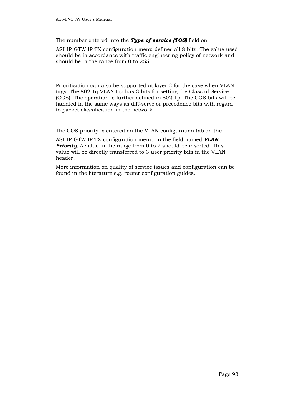 37 asi-ip-gtw configuration, 3 layer 2 priority, 38 asi-ip-gtw configuration | Layer 2 priority | Network Technologies DVB-ASI to IP User Manual | Page 93 / 93