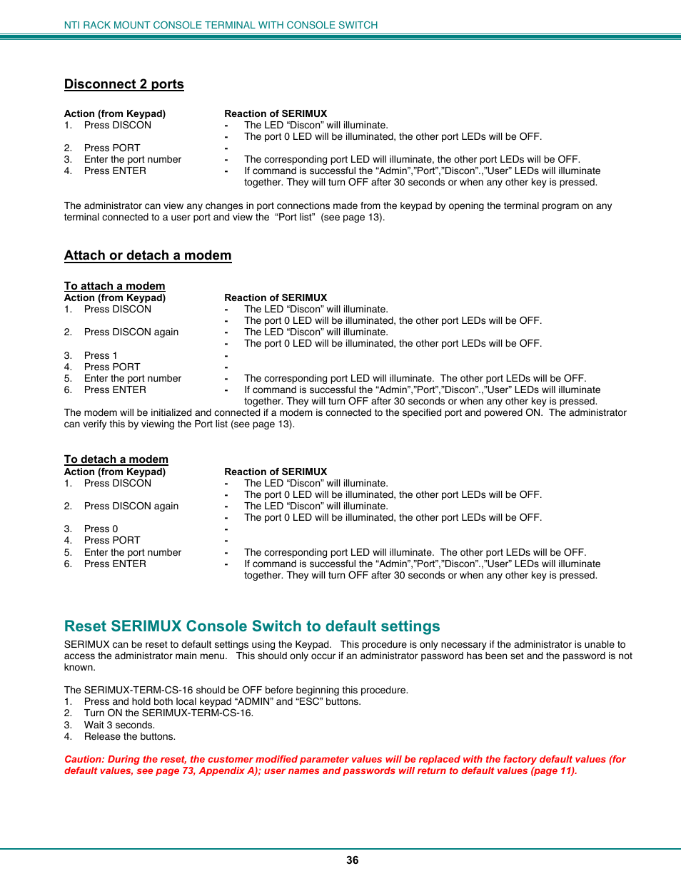 Reset serimux console switch to default settings, Disconnect 2 ports, Attach or detach a modem | Network Technologies CS-16/8 User Manual | Page 41 / 79