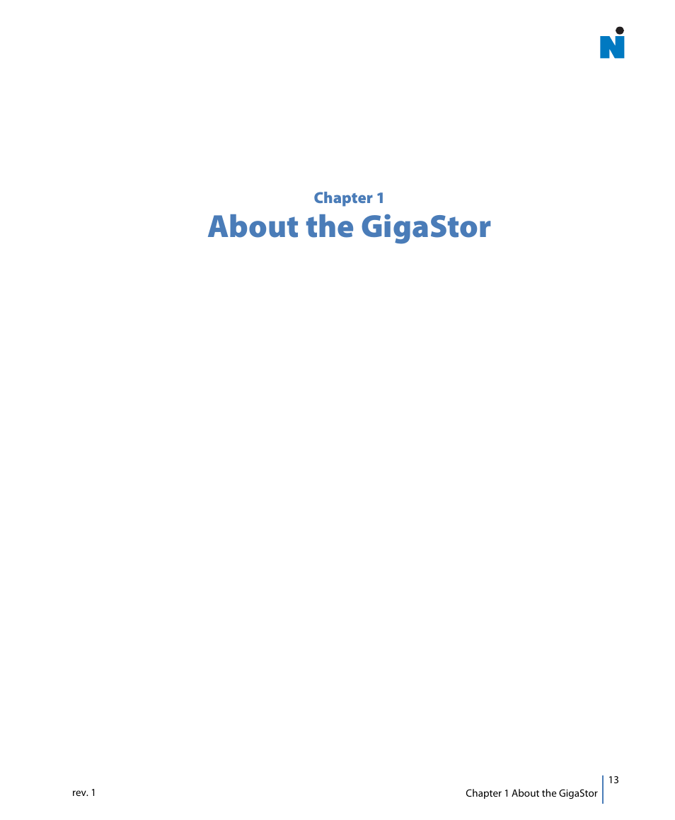 Chapter 1 about the gigastor, Chapter 1: about the gigastor, About the gigastor | Network Instruments GigaStor 114ff User Manual | Page 13 / 146