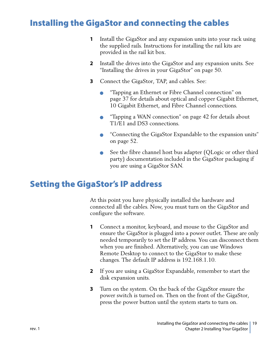 Installing the gigastor and connecting the cables, Setting the gigastor’s ip address | Network Instruments GigaStor 114ff User Manual | Page 19 / 146