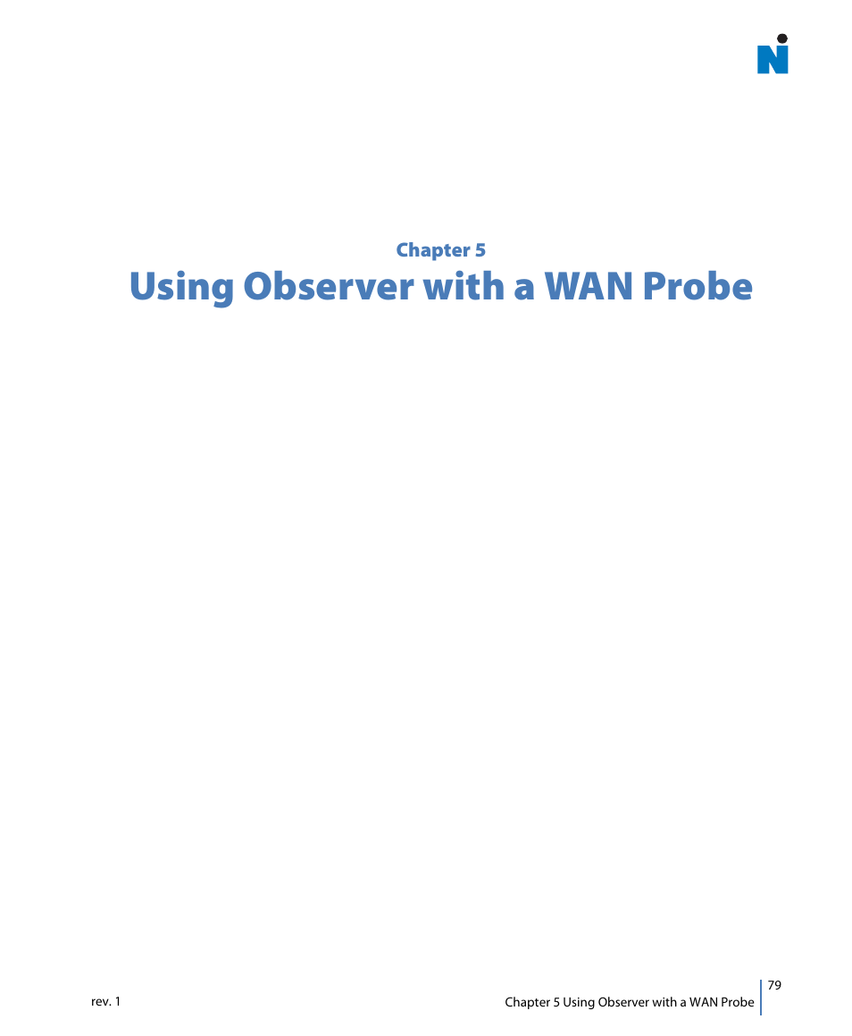 Chapter 5 using observer with a wan probe, Chapter 5: using observer with a wan probe, Using observer with a wan probe | Network Instruments GigaStor 114ff User Manual | Page 79 / 146