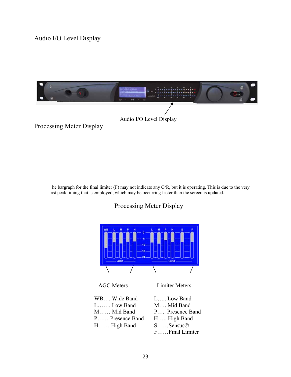 Audio i/o level display, Processing meter display, Audio i/o level display processing meter display | New Media Technology Omnia ONE Multicast User Manual | Page 23 / 61