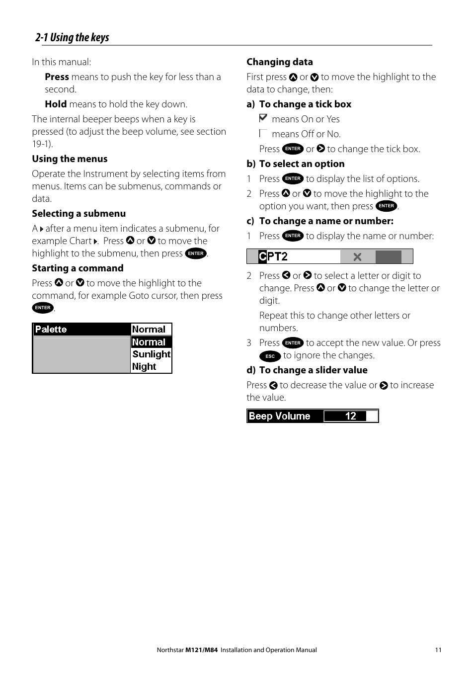 1 using the keys | NorthStar Navigation Multi-Function Unit M84 User Manual | Page 12 / 113