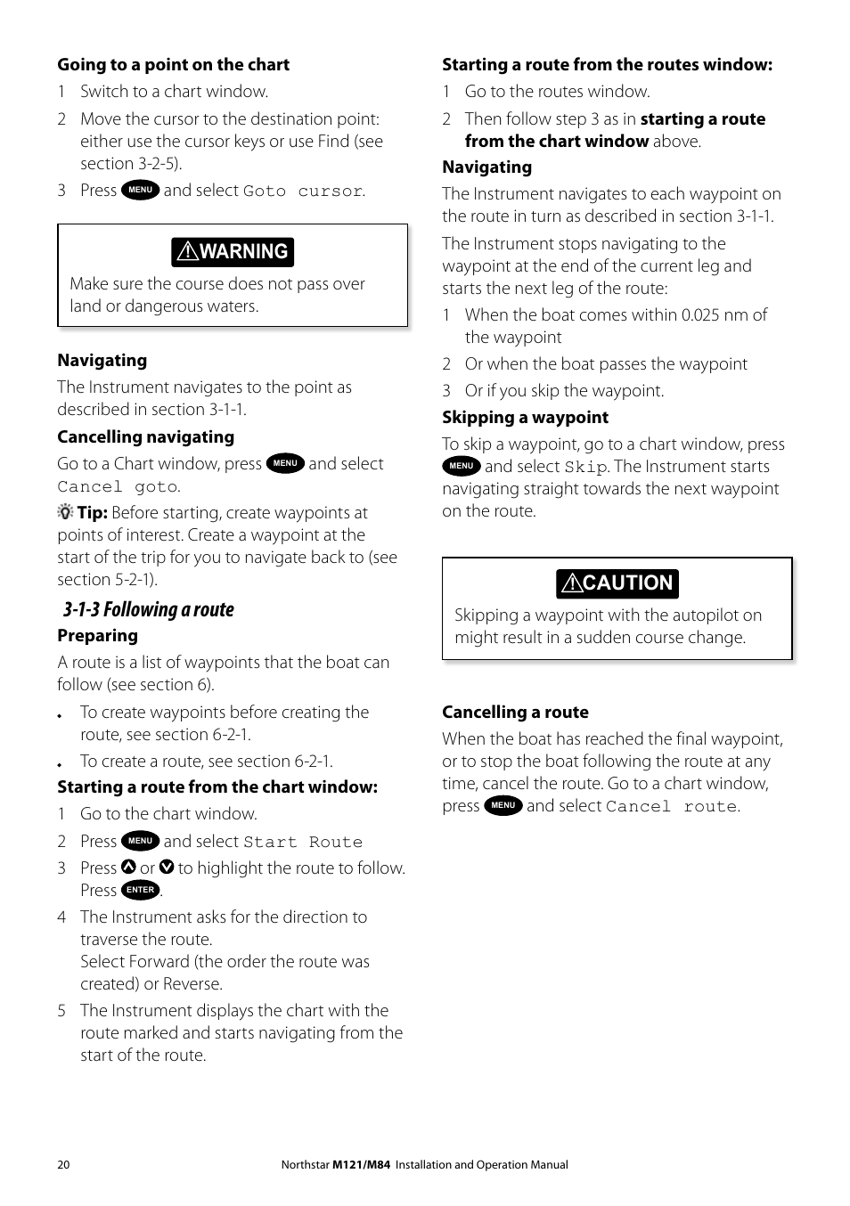 1-3 following a route | NorthStar Navigation Multi-Function Unit M84 User Manual | Page 21 / 113