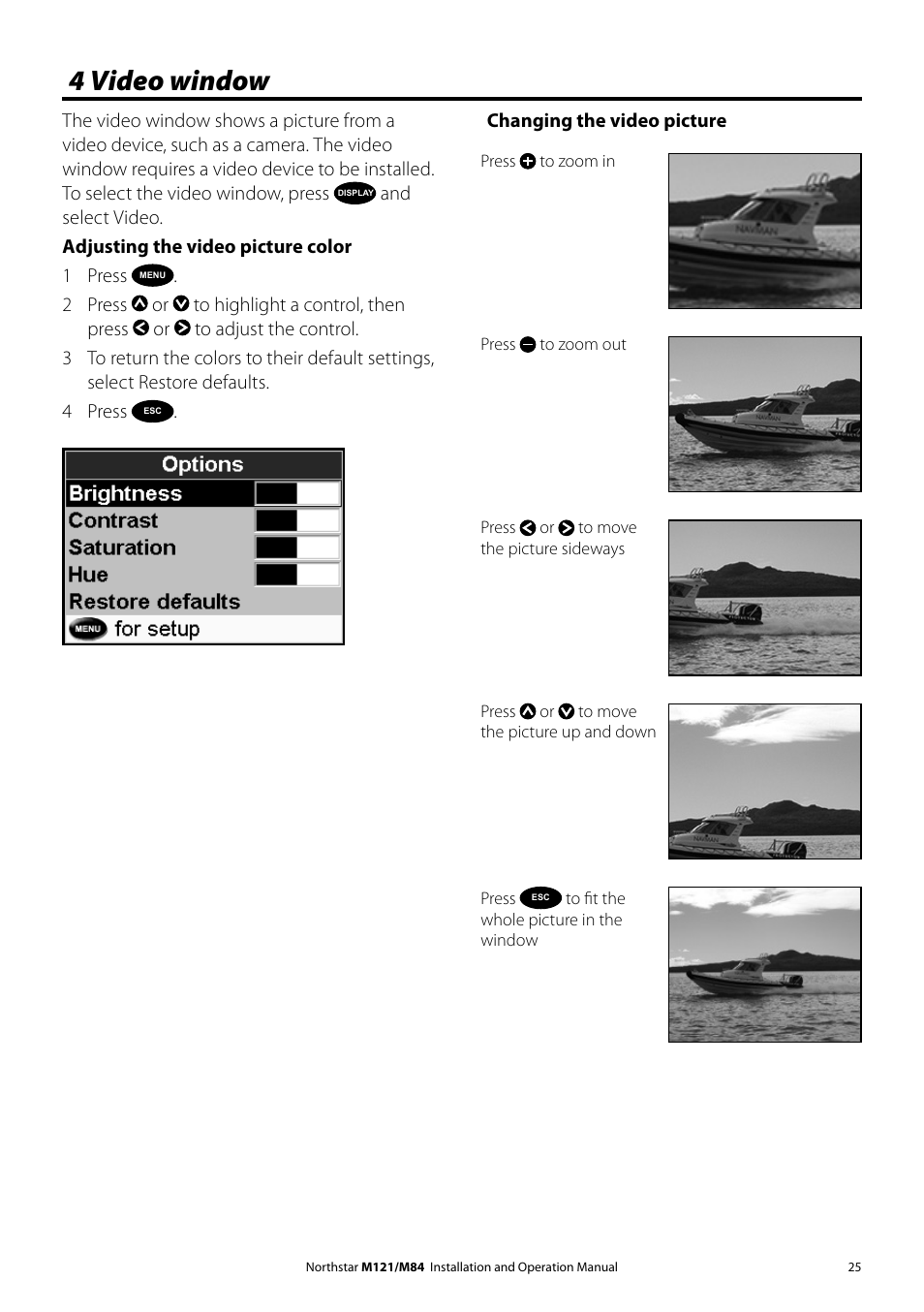 4 video window | NorthStar Navigation Multi-Function Unit M84 User Manual | Page 26 / 113