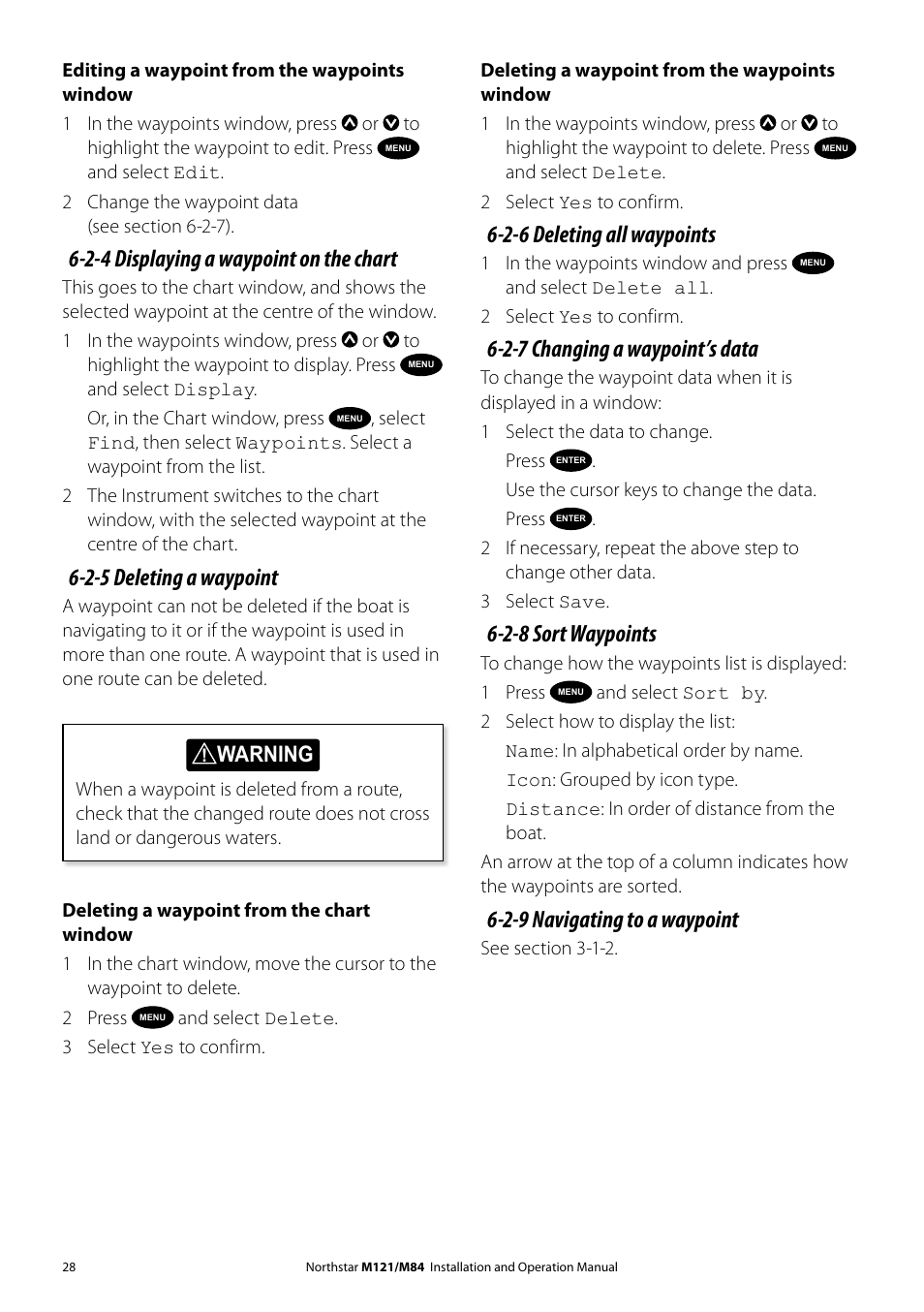 2-4 displaying a waypoint on the chart, 2-5 deleting a waypoint, 2-6 deleting all waypoints | 2-7 changing a waypoint’s data, 2-8 sort waypoints, 2-9 navigating to a waypoint | NorthStar Navigation Multi-Function Unit M84 User Manual | Page 29 / 113
