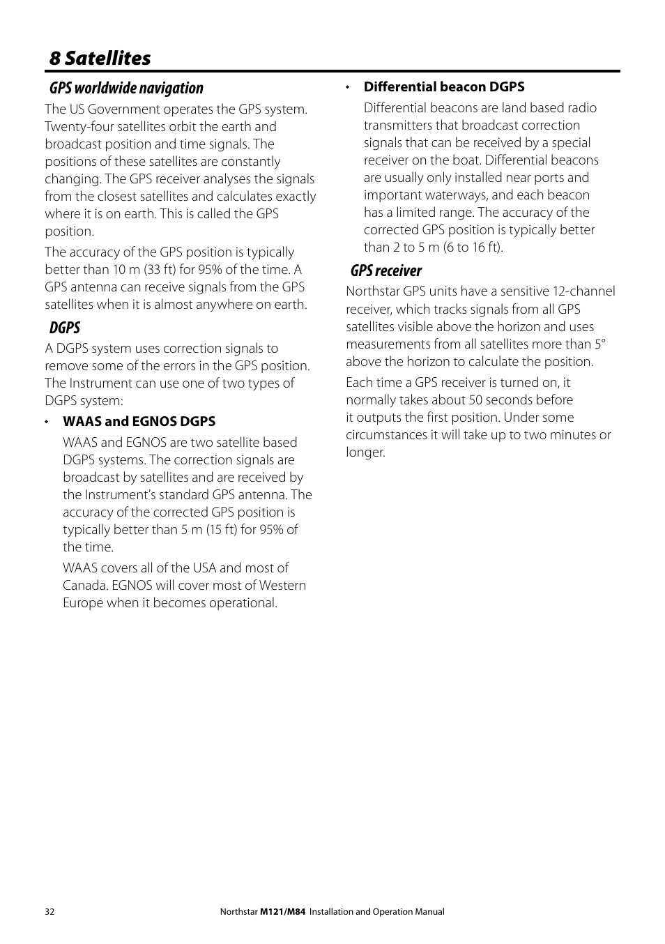 8 satellites, Gps worldwide navigation, Dgps | Gps receiver | NorthStar Navigation Multi-Function Unit M84 User Manual | Page 33 / 113