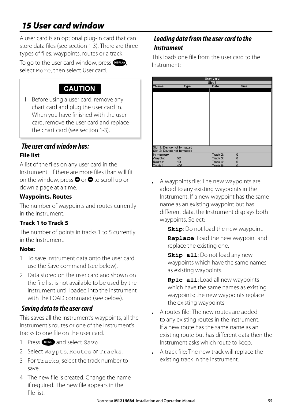 15 user card window, Loading data from the user card to the instrument, The user card window has | Saving data to the user card | NorthStar Navigation Multi-Function Unit M84 User Manual | Page 56 / 113