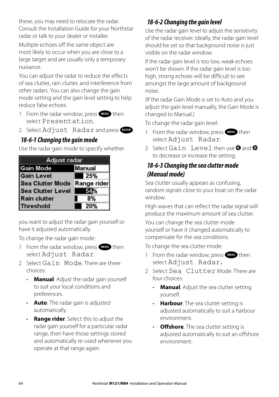 Presentation, Adjust radar, 6-1 changing the gain mode | Gain mode, 6-2 changing the gain level, Gain level, 6-3 changing the sea clutter mode (manual mode), Sea clutter | NorthStar Navigation Multi-Function Unit M84 User Manual | Page 65 / 113