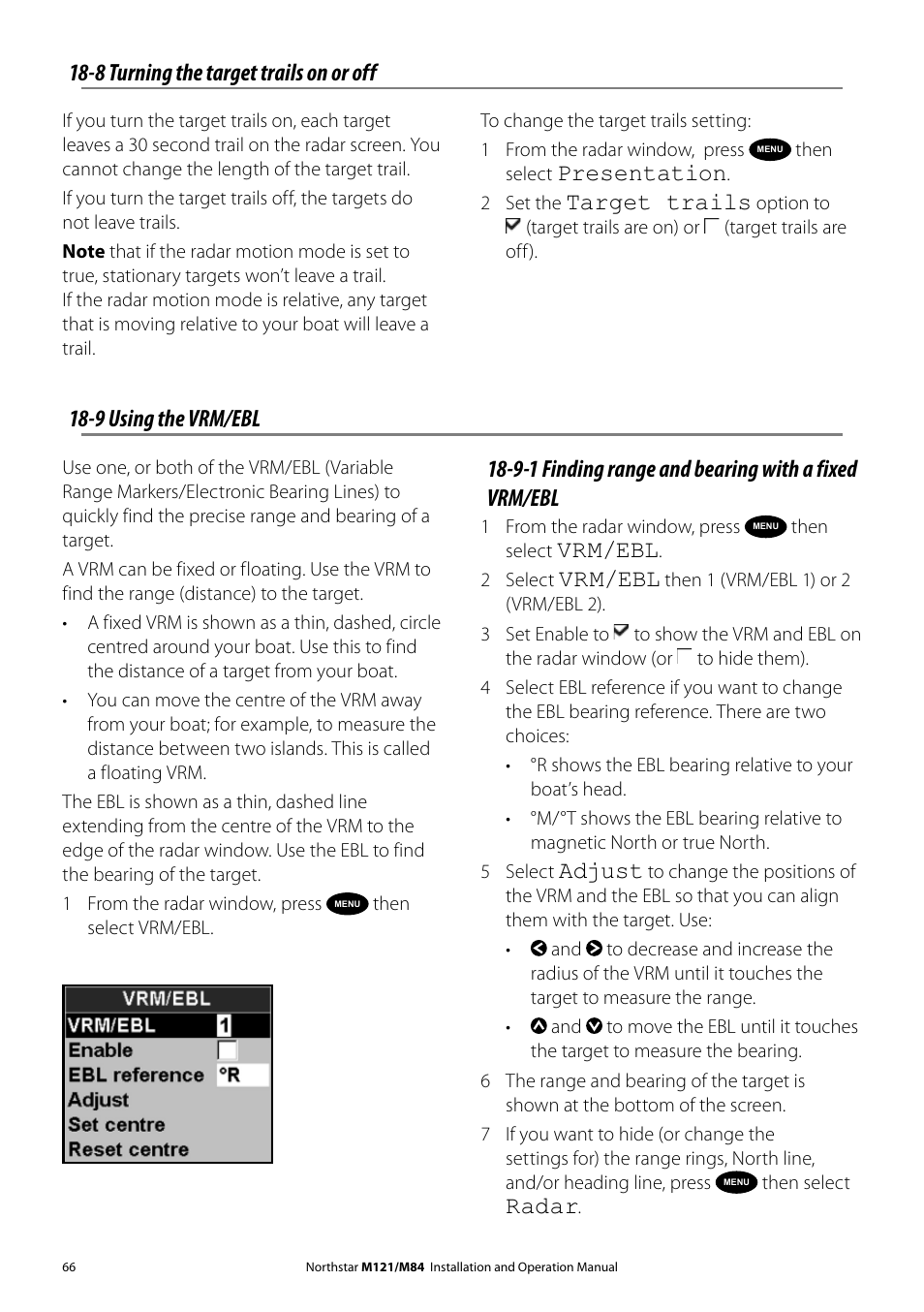 9 using the vrm/ebl, 8 turning the target trails on or off, Presentation | Target trails, 9-1 finding range and bearing with a fixed vrm/ebl, Vrm/ebl, Adjust, Radar | NorthStar Navigation Multi-Function Unit M84 User Manual | Page 67 / 113