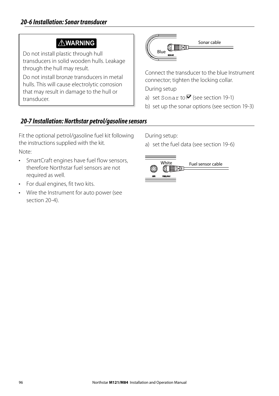 7 installation: northstar petrol/gasoline sensors, 6 installation: sonar transducer | NorthStar Navigation Multi-Function Unit M84 User Manual | Page 97 / 113