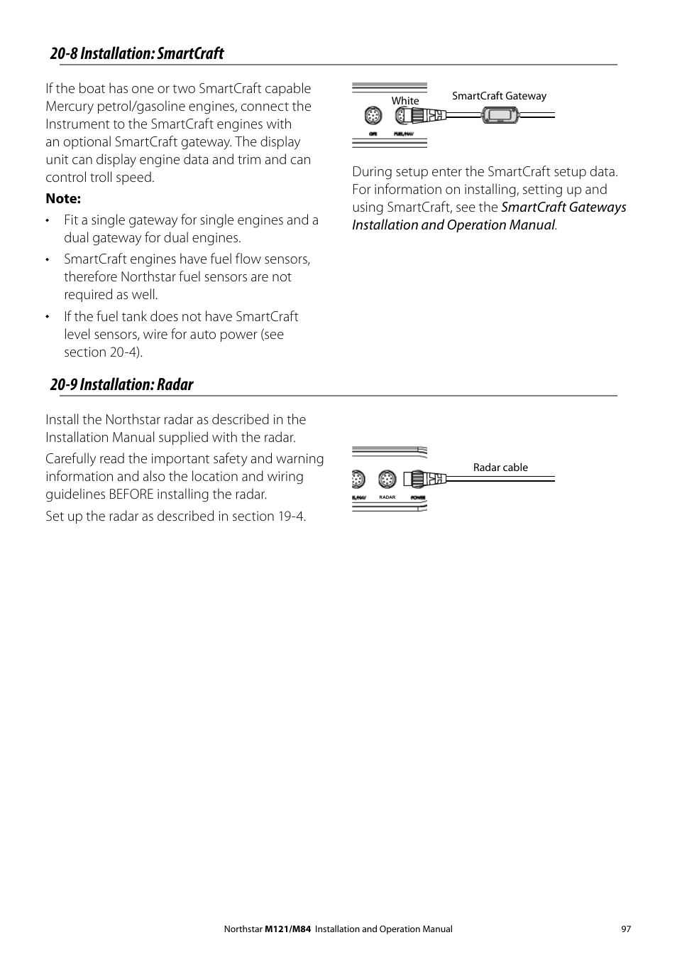 8 installation: smartcraft, 9 installation: radar | NorthStar Navigation Multi-Function Unit M84 User Manual | Page 98 / 113