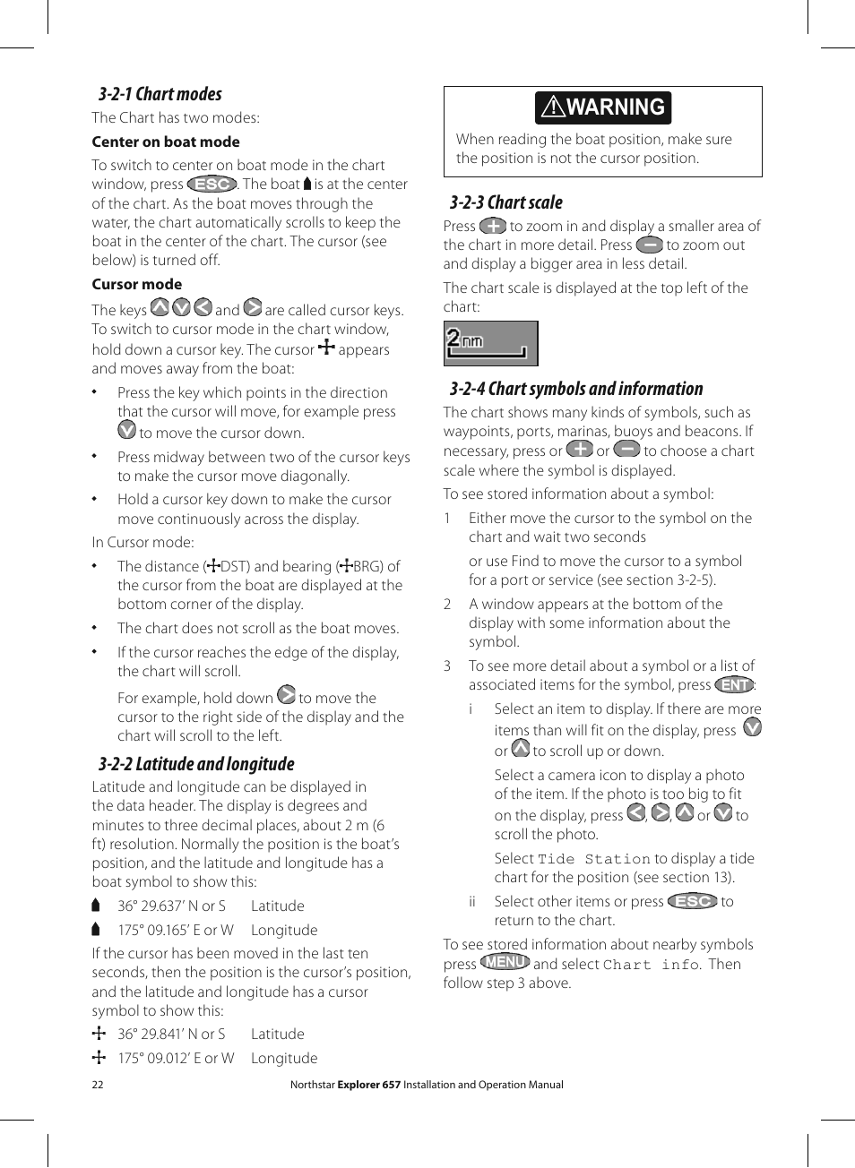 Warning, 2-3 chart scale, 2-4 chart symbols and information | 2-1 chart modes, 2-2 latitude and longitude | NorthStar Navigation EXPLORER 657 User Manual | Page 22 / 92