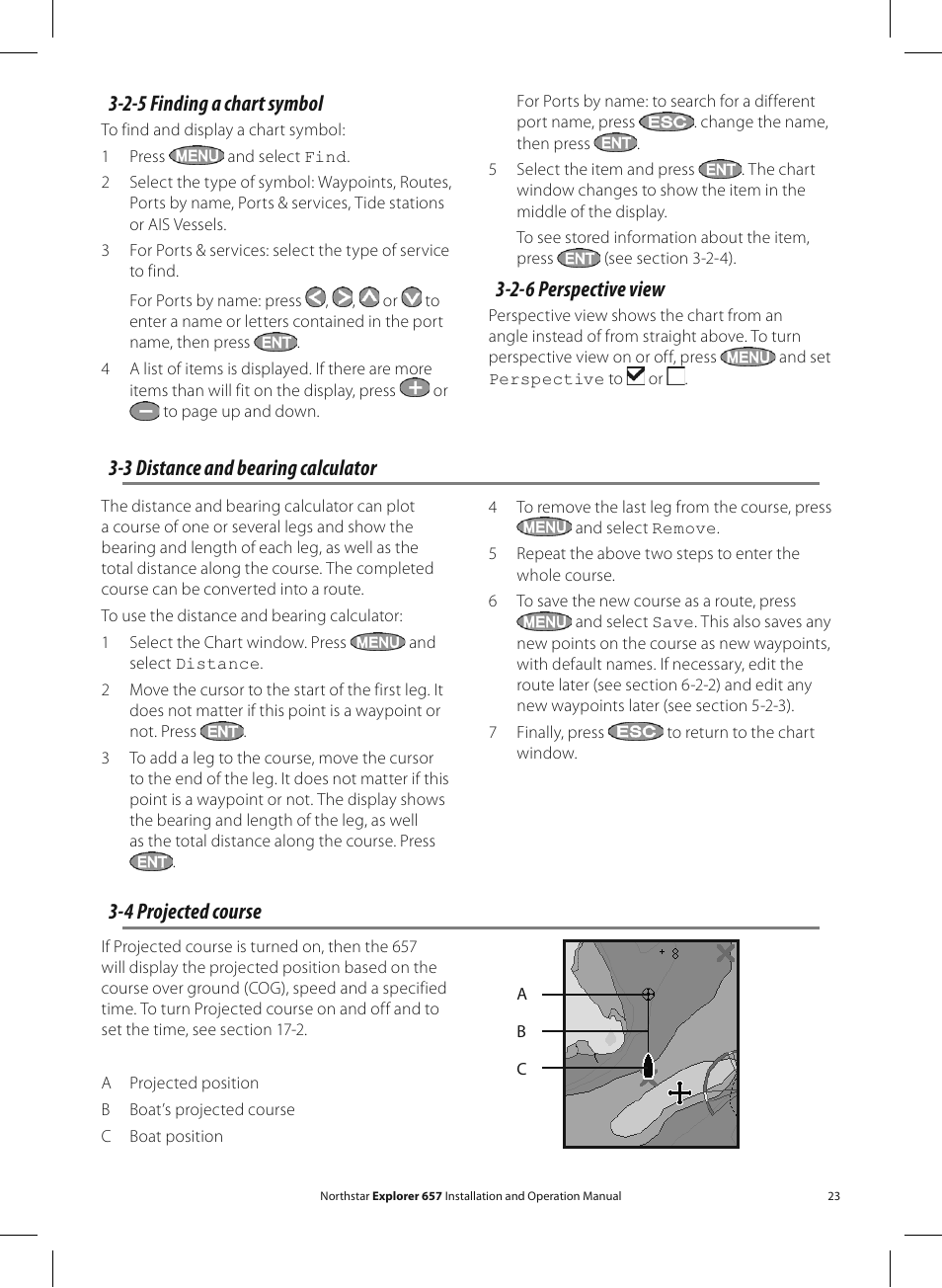 2-5 finding a chart symbol, 2-6 perspective view, 3 distance and bearing calculator | 4 projected course | NorthStar Navigation EXPLORER 657 User Manual | Page 23 / 92
