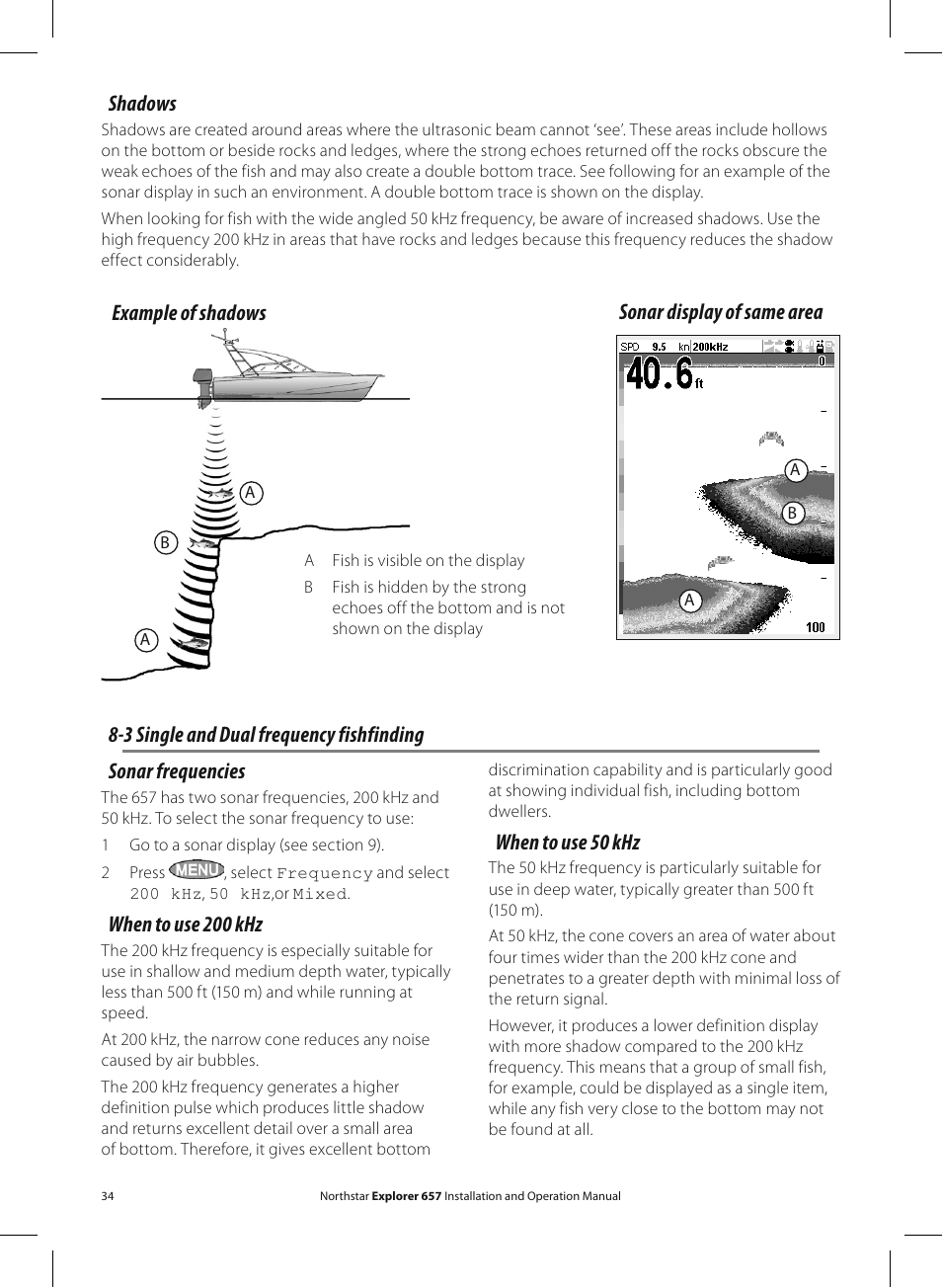 Shadows, Sonar display of same area example of shadows, 3 single and dual frequency fishfinding | When to use 50 khz, Sonar frequencies, When to use 200 khz | NorthStar Navigation EXPLORER 657 User Manual | Page 34 / 92
