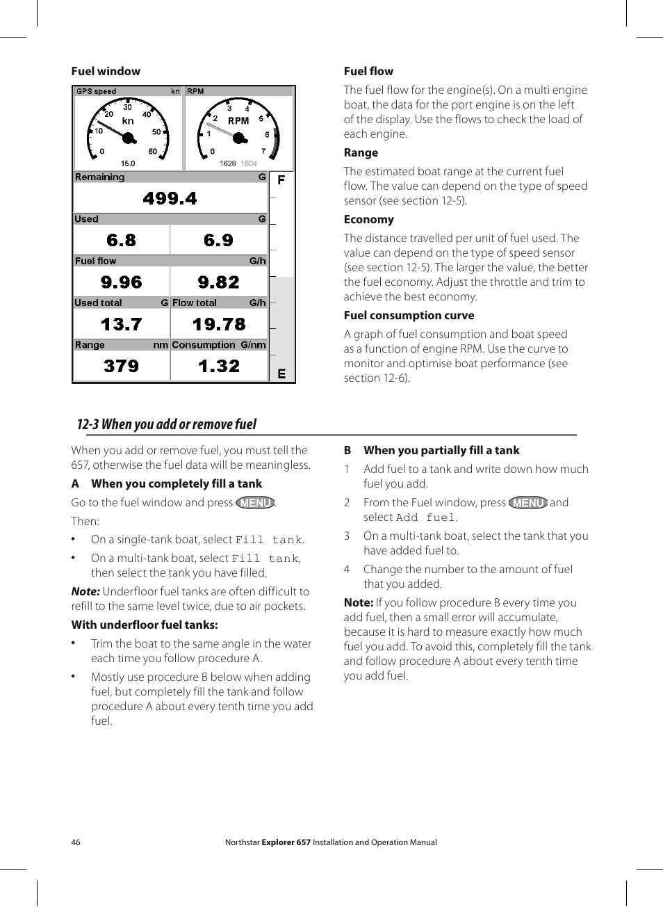 3 when you add or remove fuel | NorthStar Navigation EXPLORER 657 User Manual | Page 46 / 92