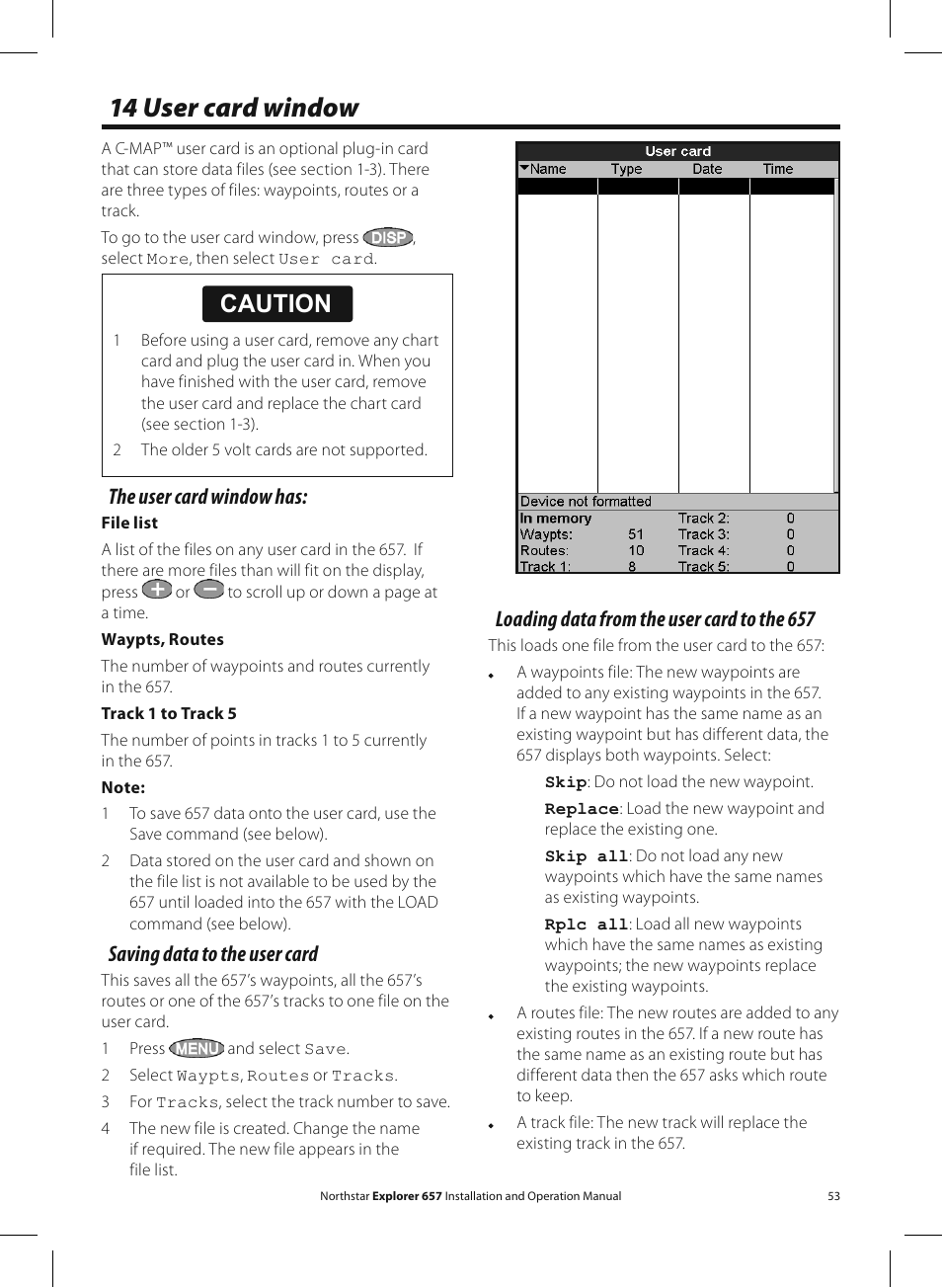 14 user card window, Caution, The user card window has | Saving data to the user card, Loading data from the user card to the 657 | NorthStar Navigation EXPLORER 657 User Manual | Page 53 / 92
